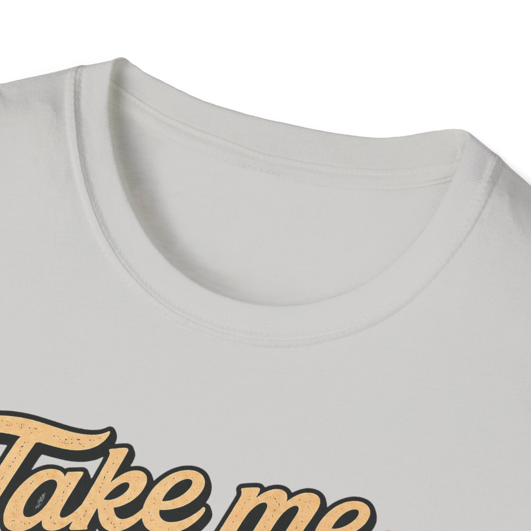 Take Me To The Sand Dunes T-Shirt