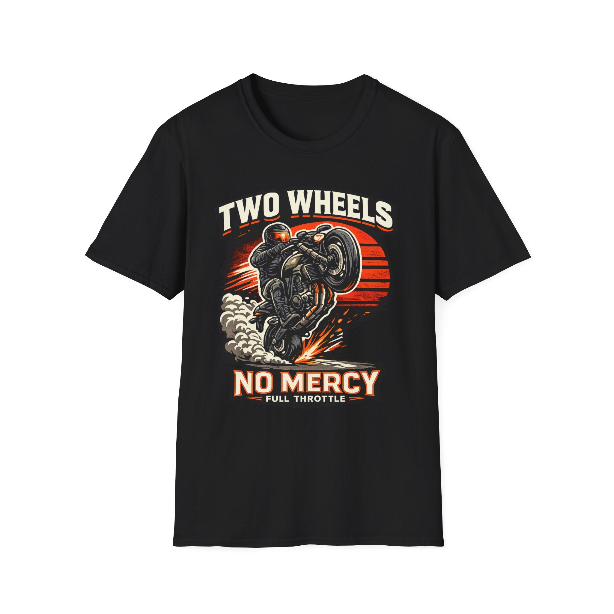 Two Wheels No Mercy T-Shirt