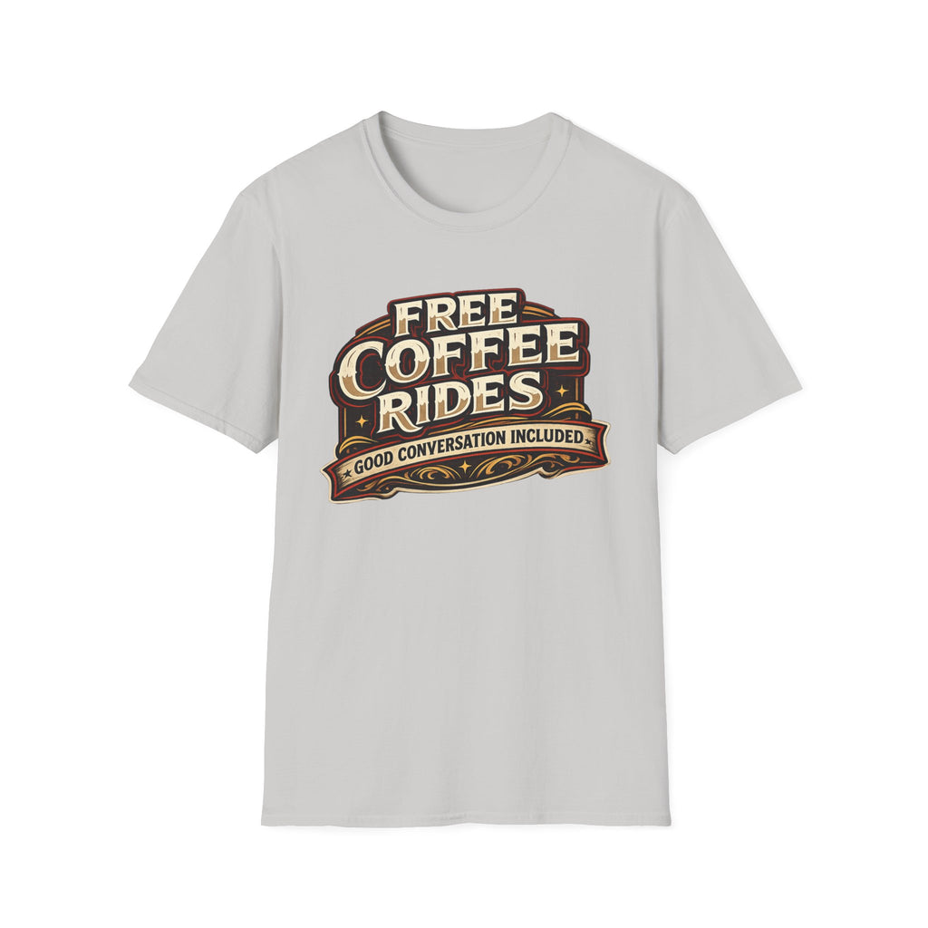 FREE COFFEE RIDES T-Shirt