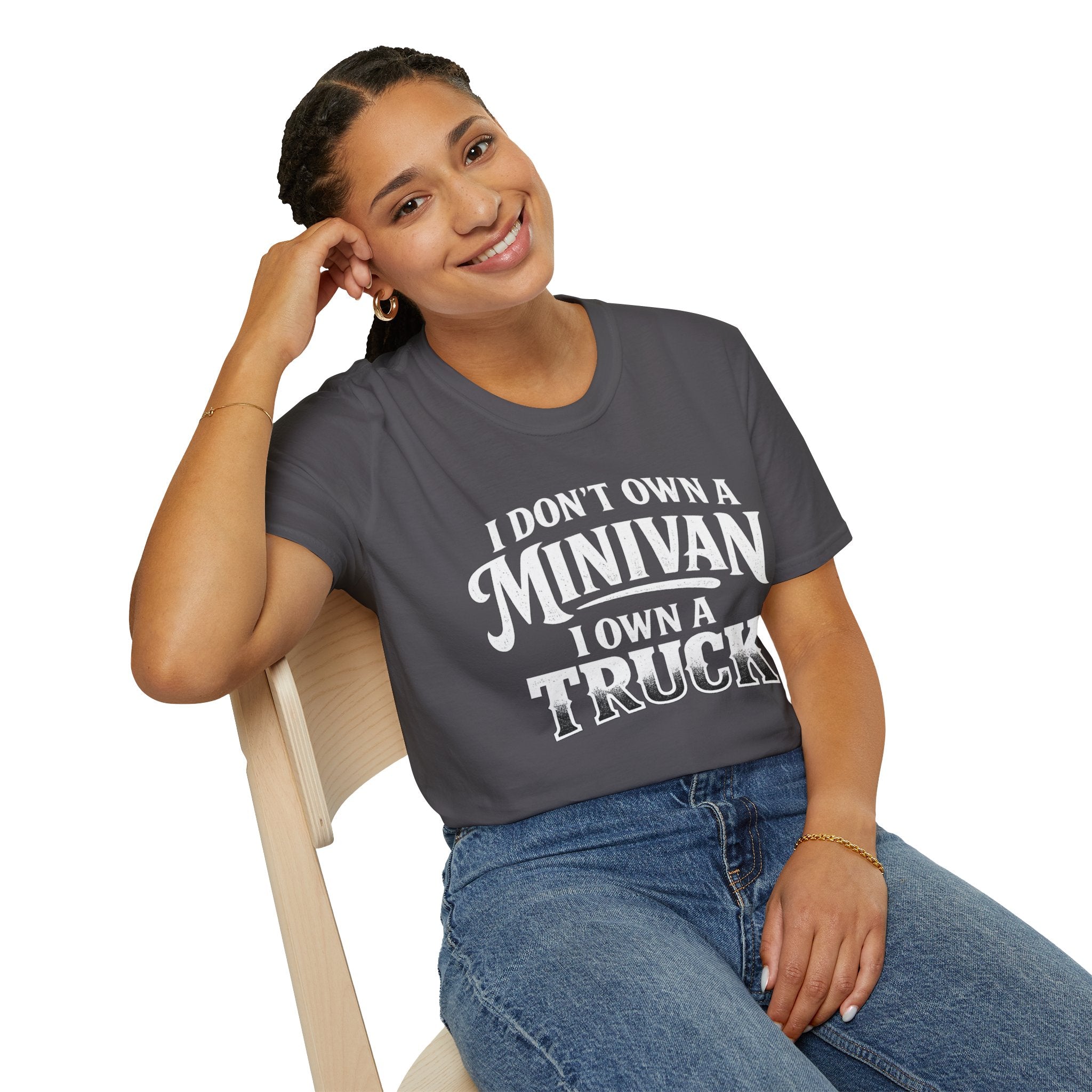I Don't Own a Minivan I own a Truck T-Shirt