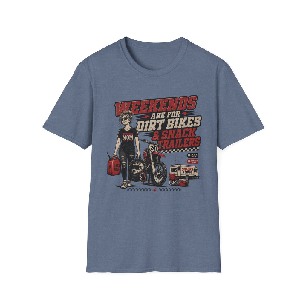 Weekends Are For Dirt Bikes & Snack Trailers T-Shirt