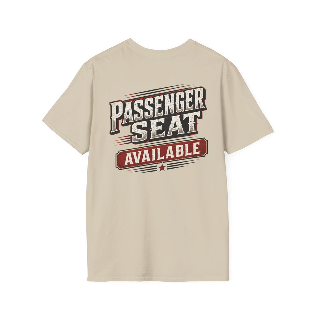 PASSENGER SEAT - AVAILABLE T-Shirt