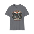 It's All About the Journey Not the Destination T-Shirt