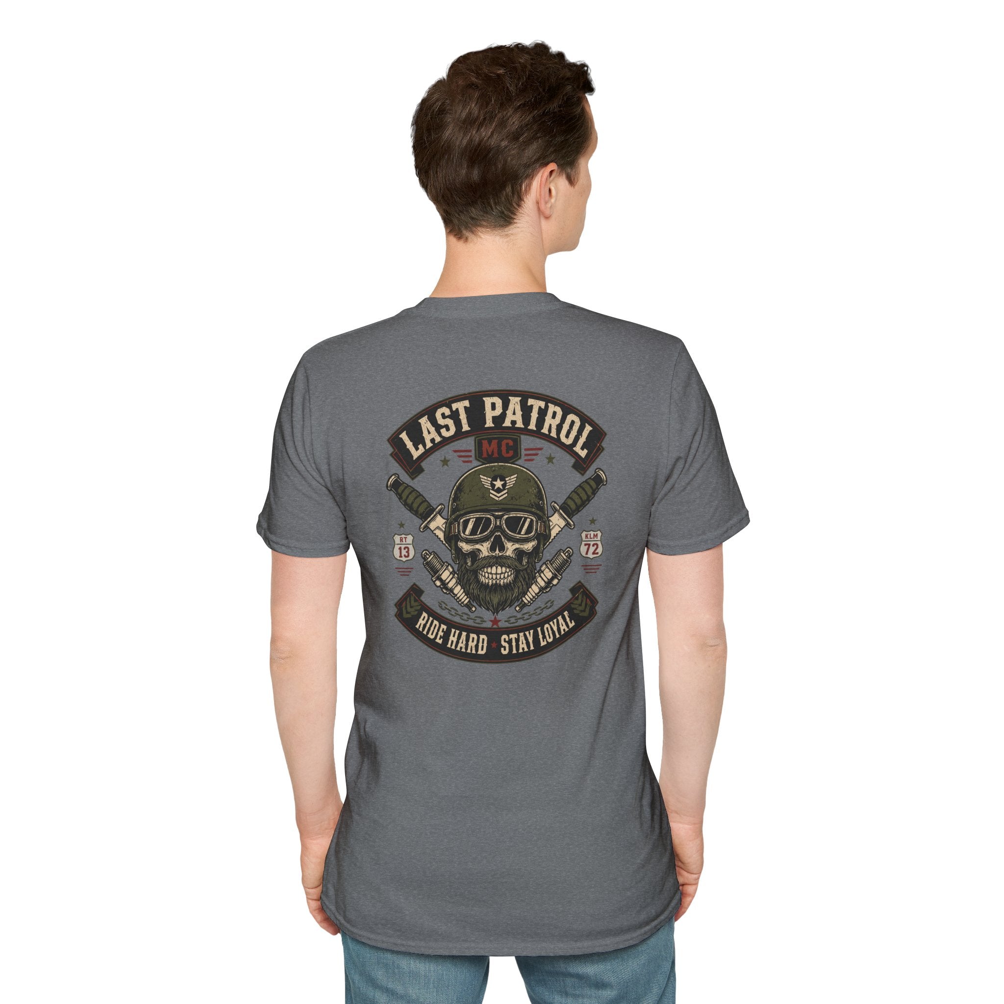 Last Patrol Ride Hard Stay Loyal T-Shirt
