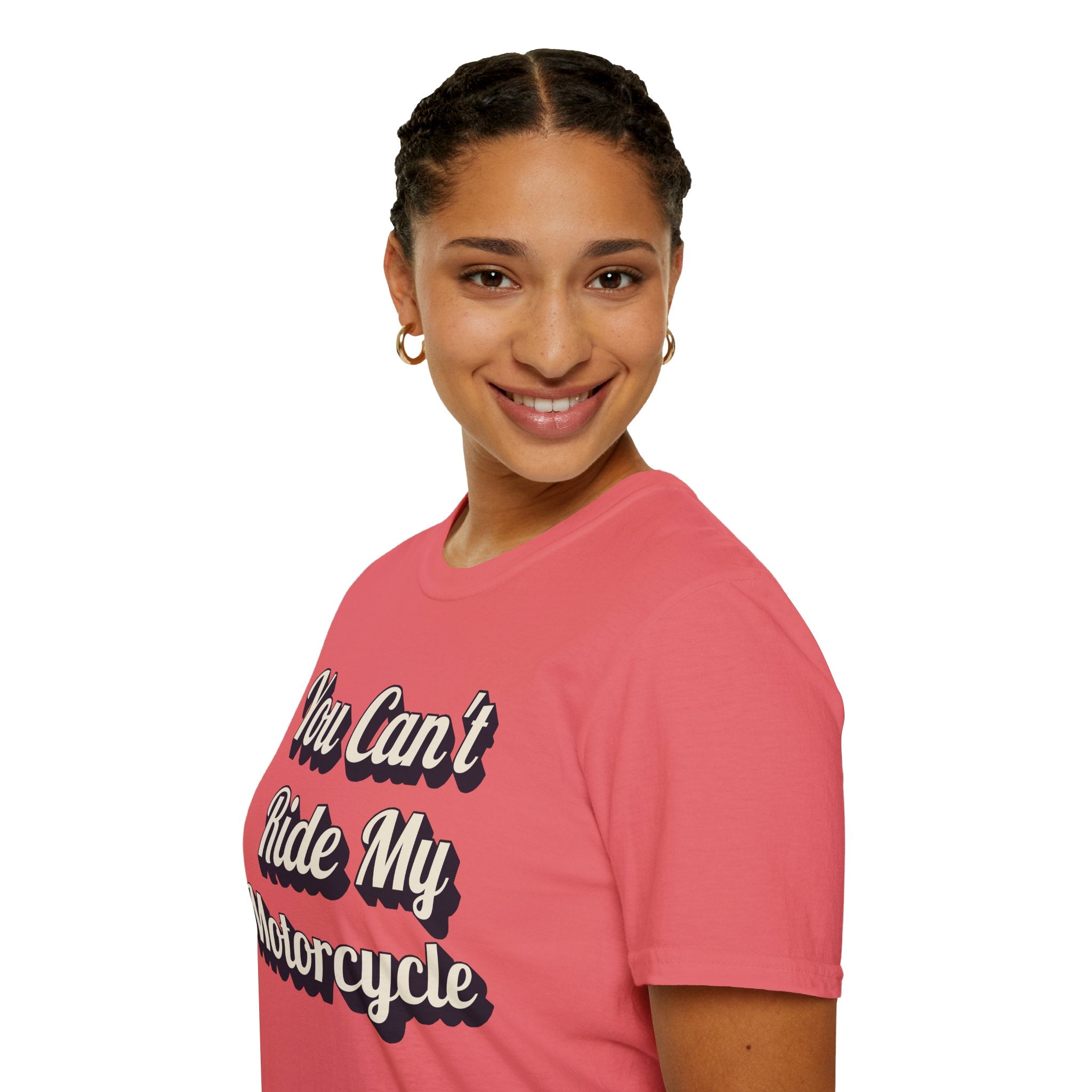 You Can't Ride My MotorcycleT-Shirt