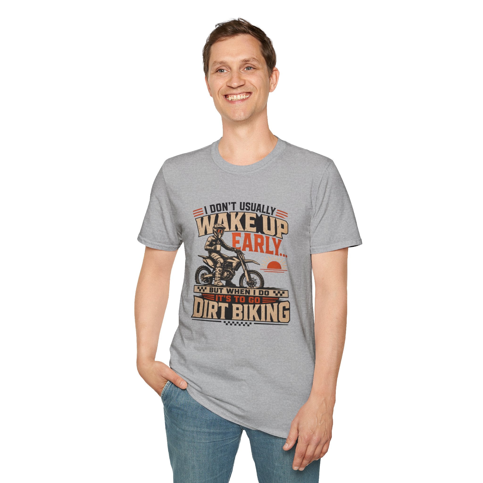 I Don't Usually Wake Up Early But I Do When It's To Go Dirt Biking T-Shirt