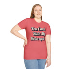 You Can't Ride My MotorcycleT-Shirt