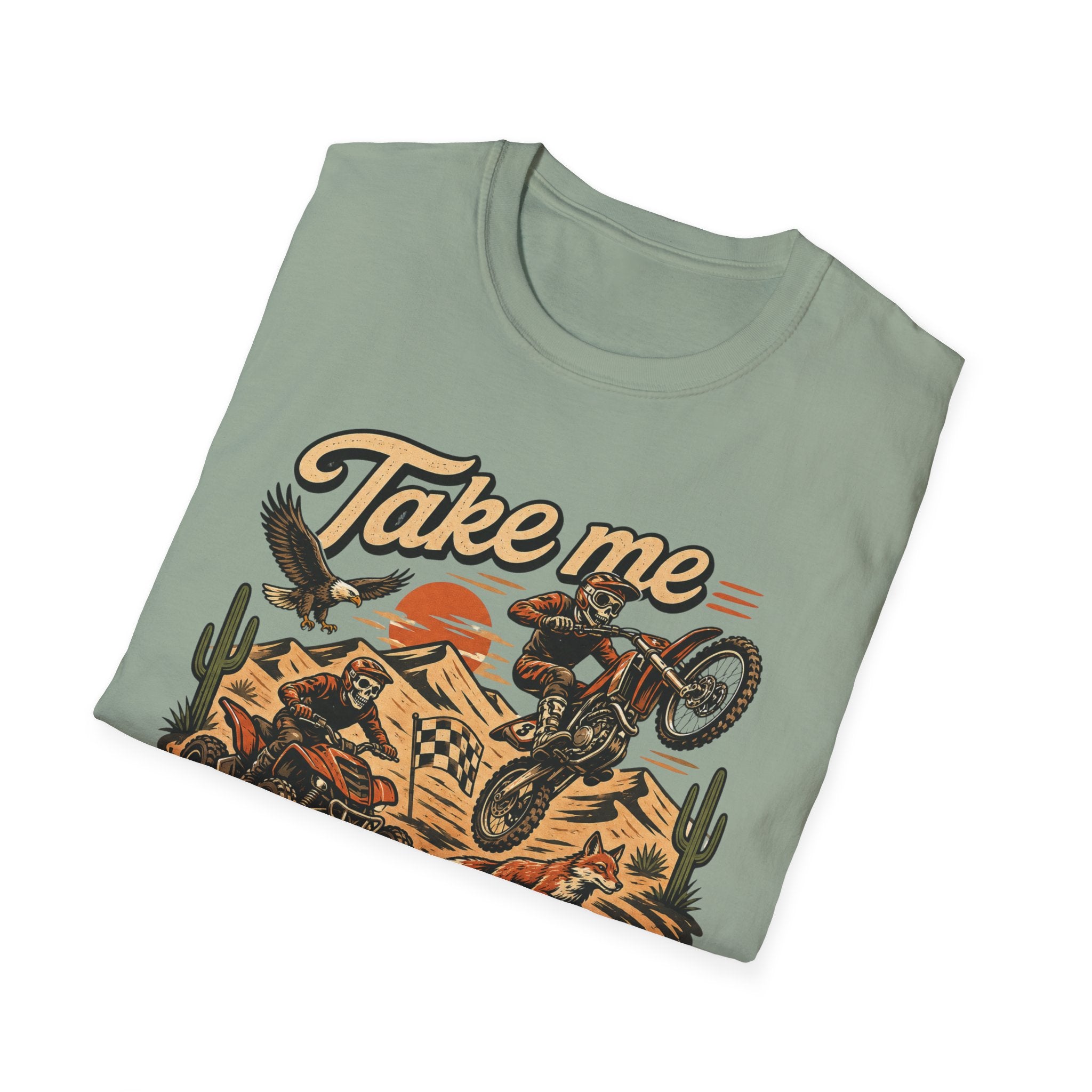 Take Me To The Sand Dunes T-Shirt