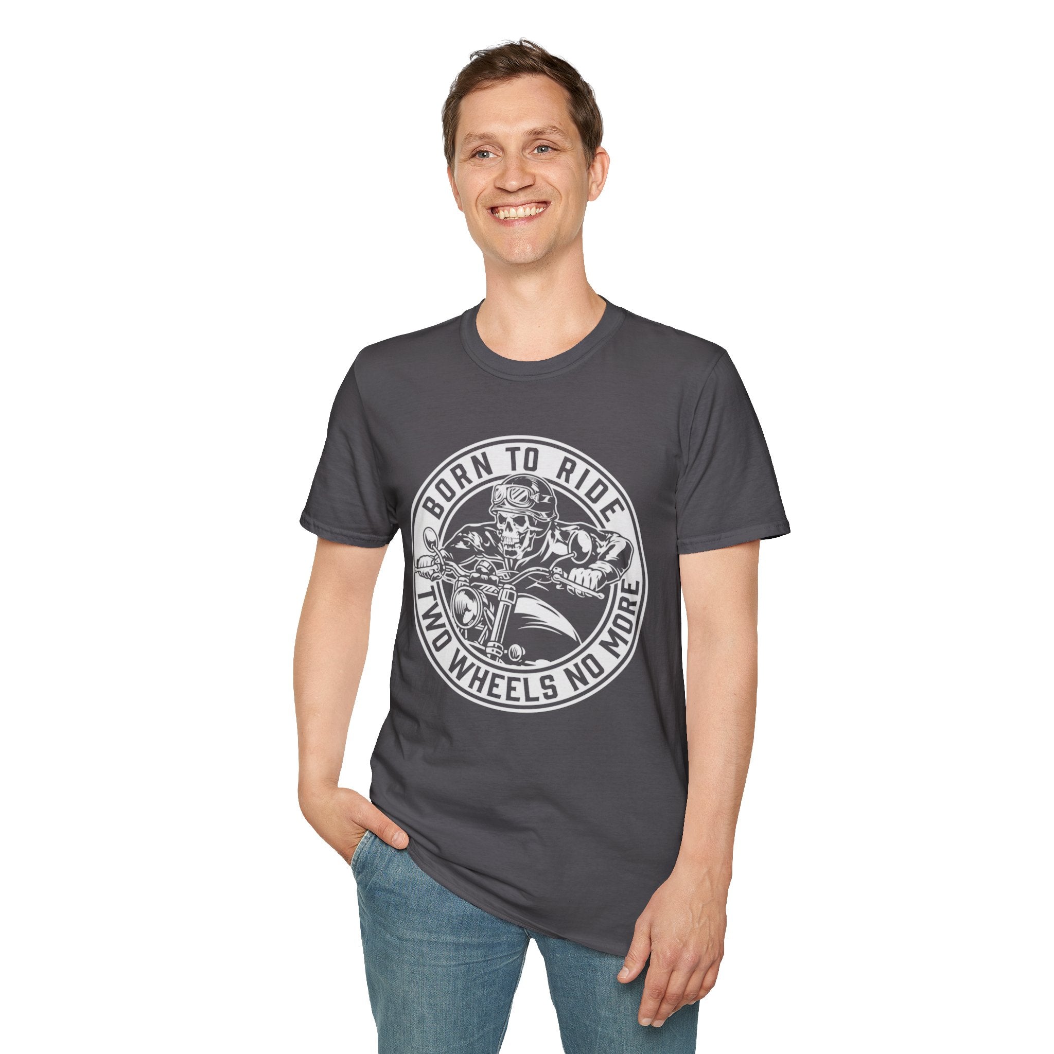 BORN TO RIDE TWO WHEELS, NO MORE T-Shirt
