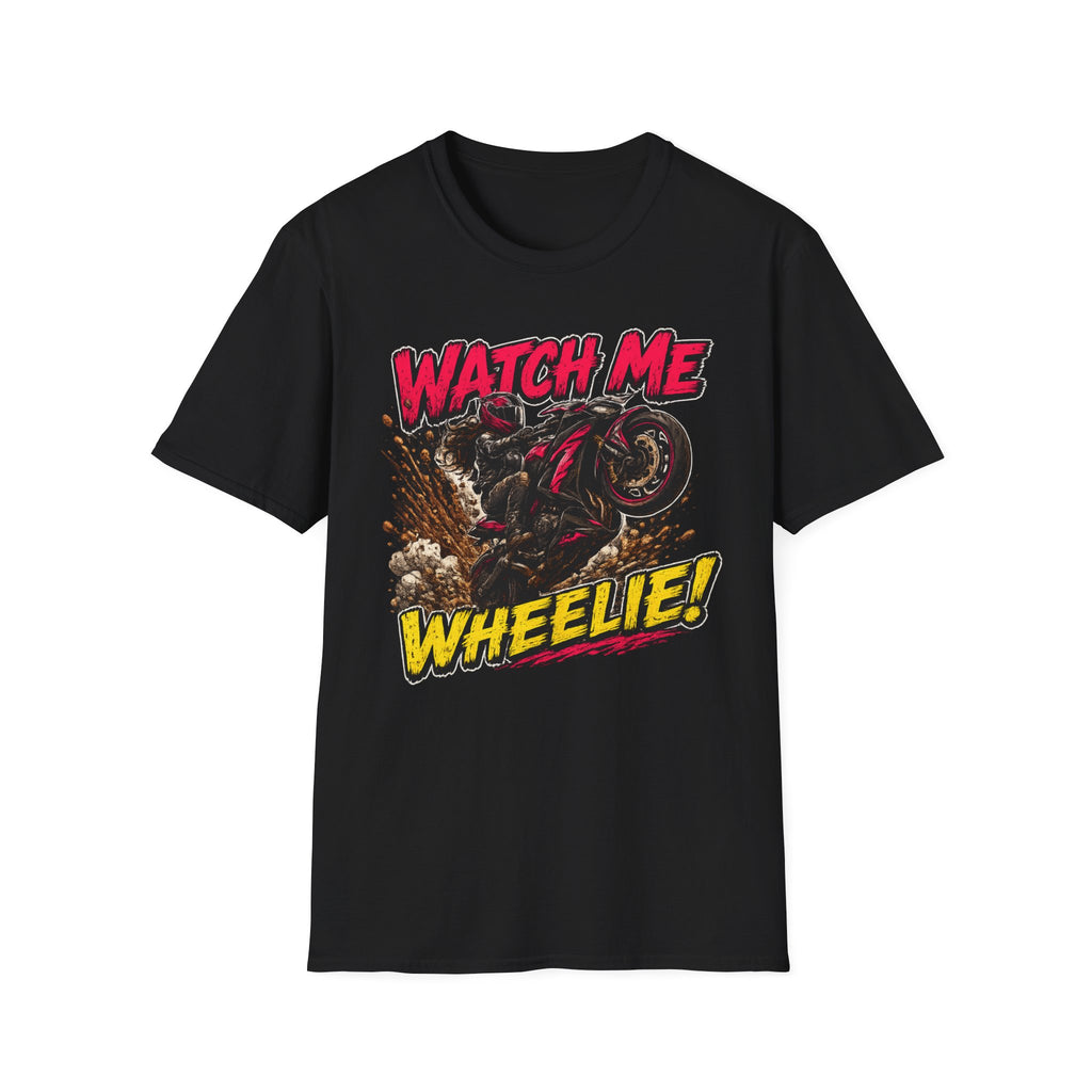 Watch Me Wheelie (Woman) T-Shirt