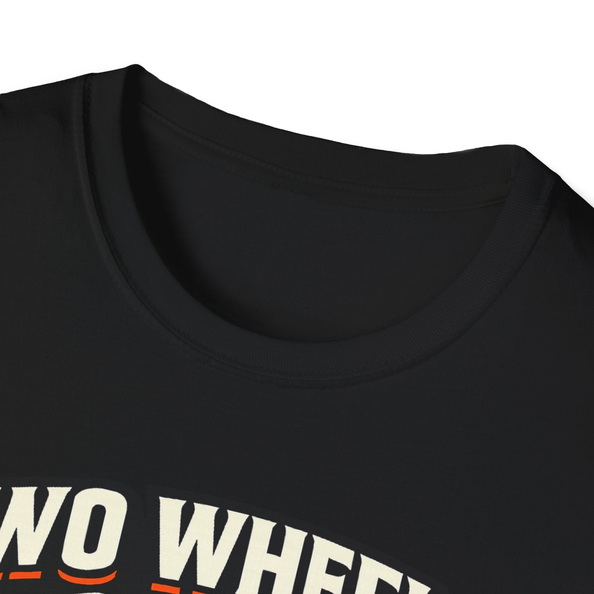 Two Wheels No Mercy T-Shirt