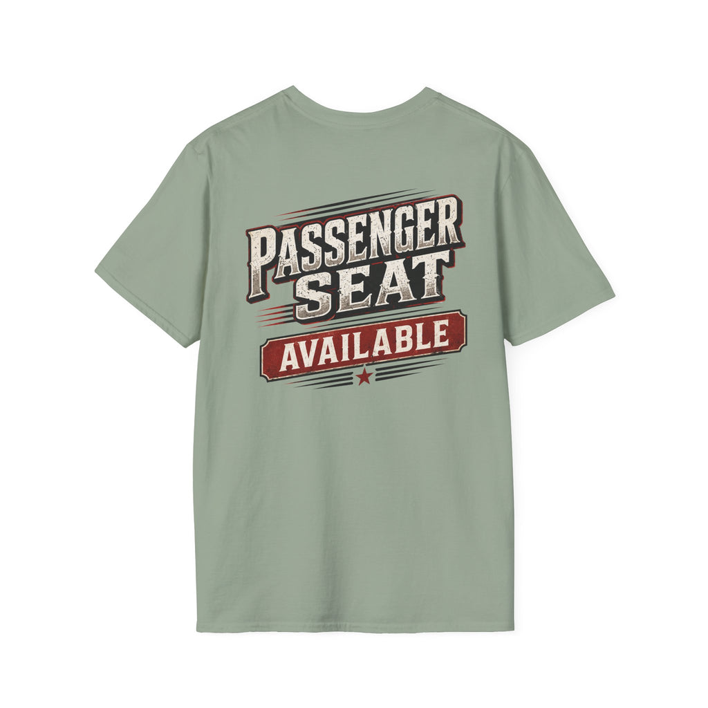 PASSENGER SEAT - AVAILABLE T-Shirt