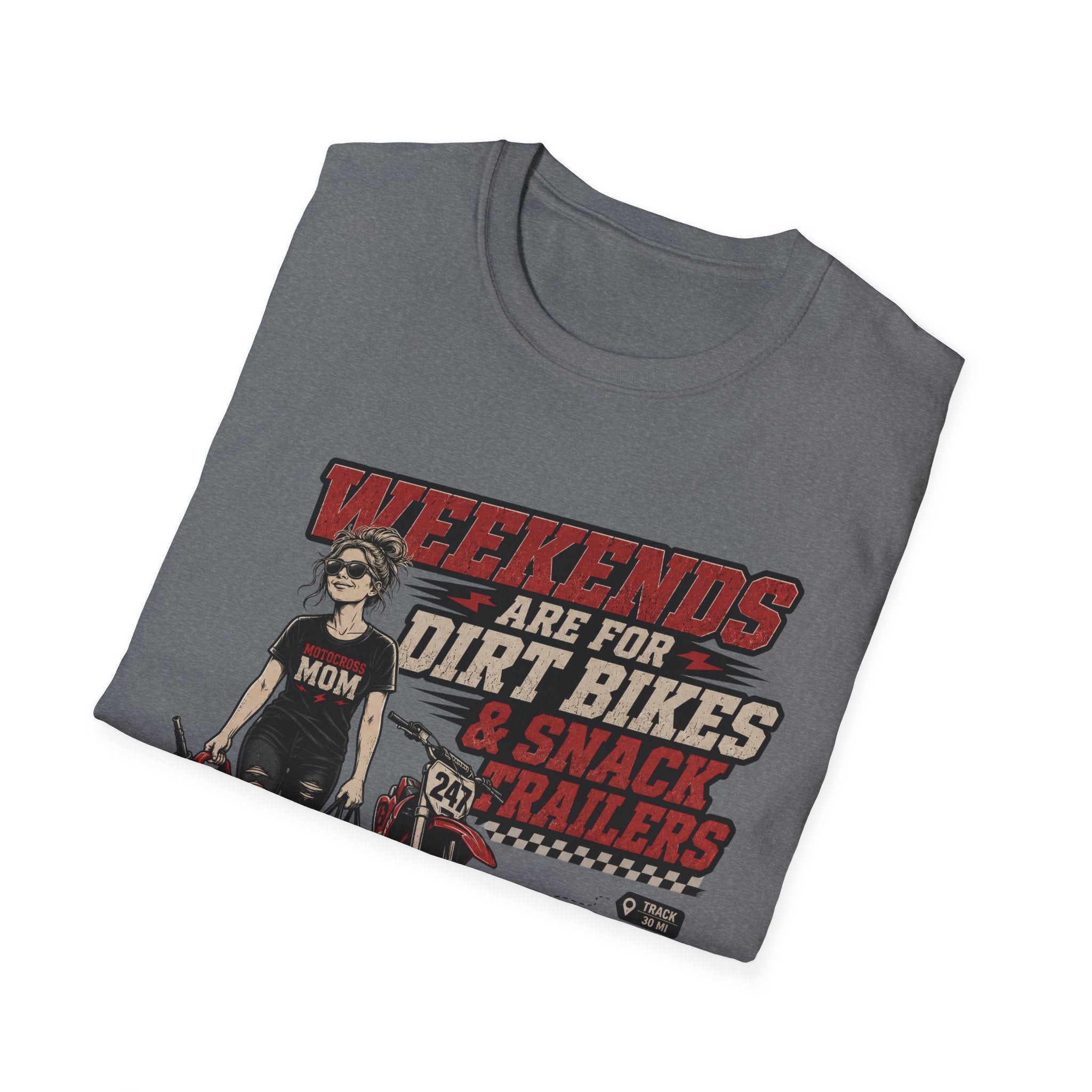 Weekends Are For Dirt Bikes & Snack Trailers T-Shirt
