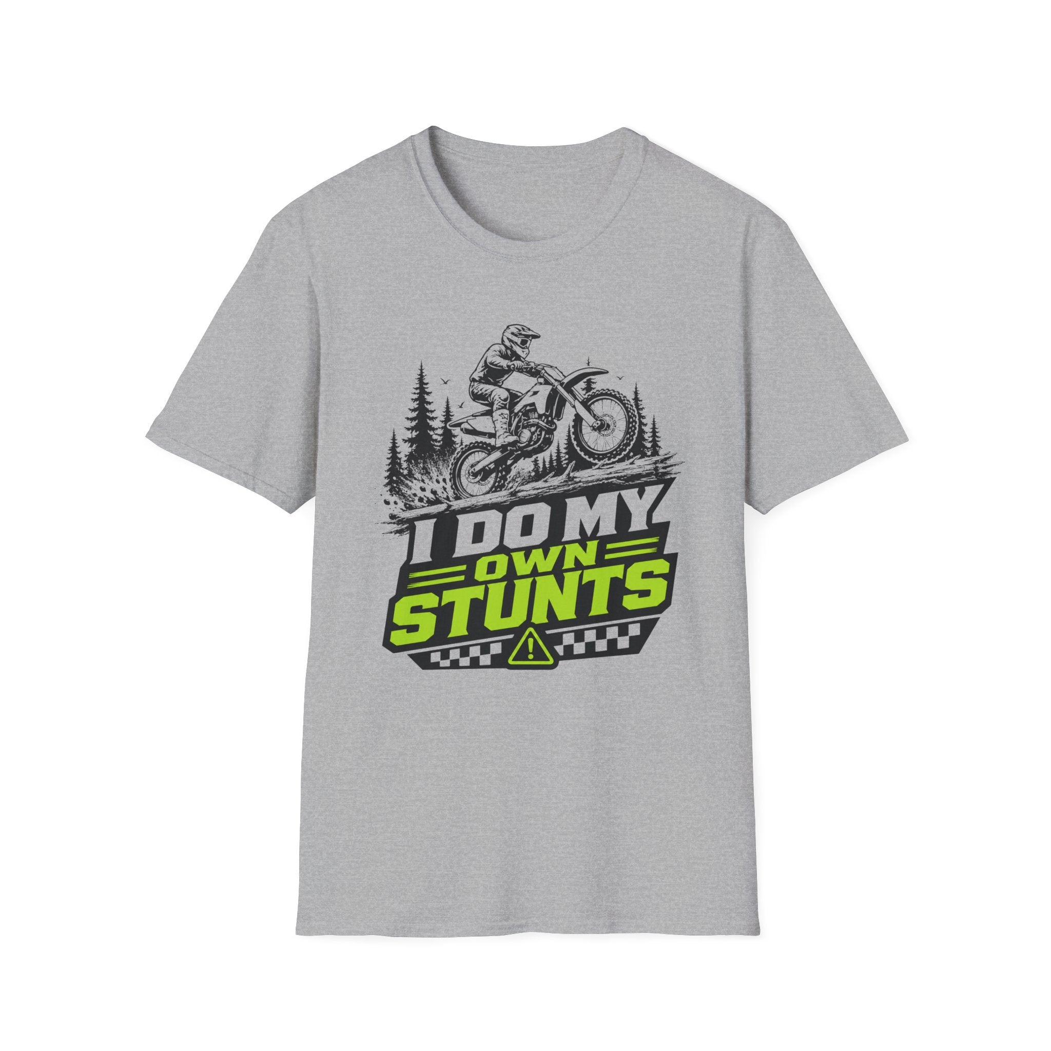 I Do My Own Stunts T-Shirt