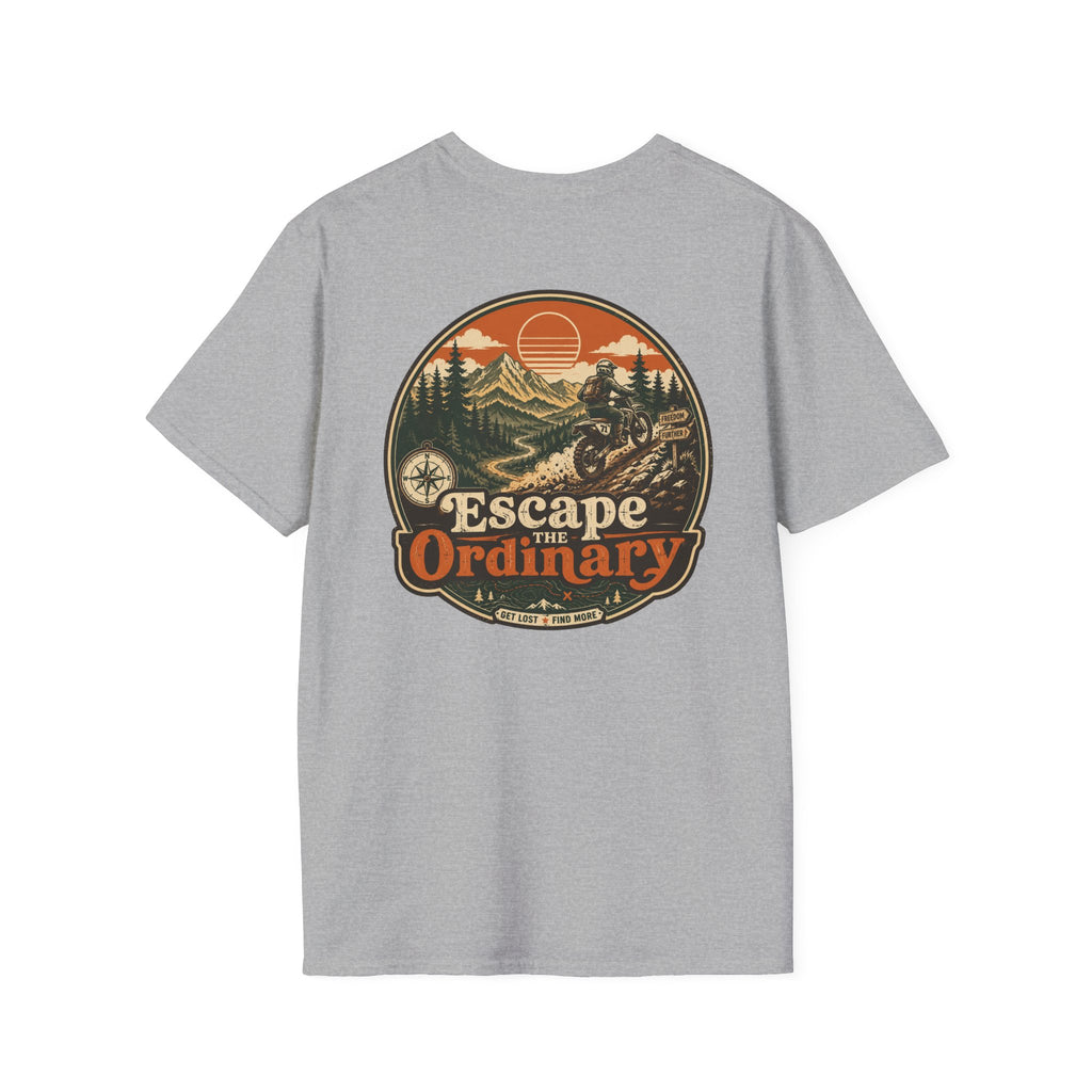Escape The Ordinary T-Shirt