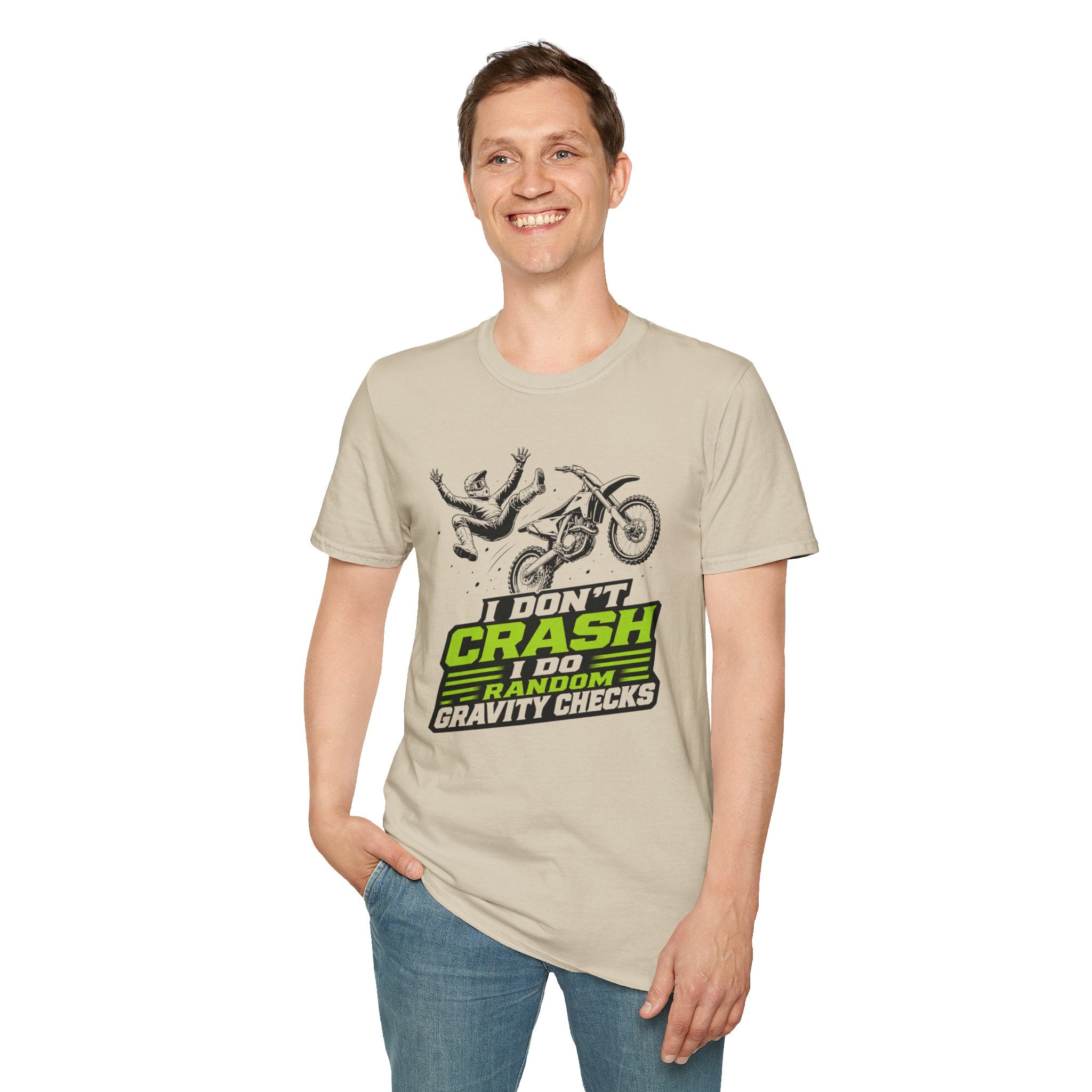 I Don't Crash I Do Random Gravity Checks T-Shirt