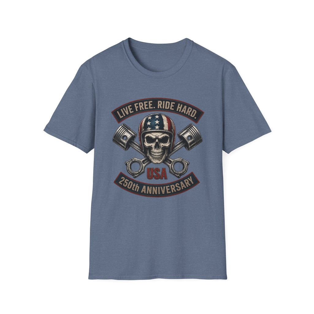 LIVE FREE RIDE HARD - 250TH ANNIVERSARY T-SHIRT