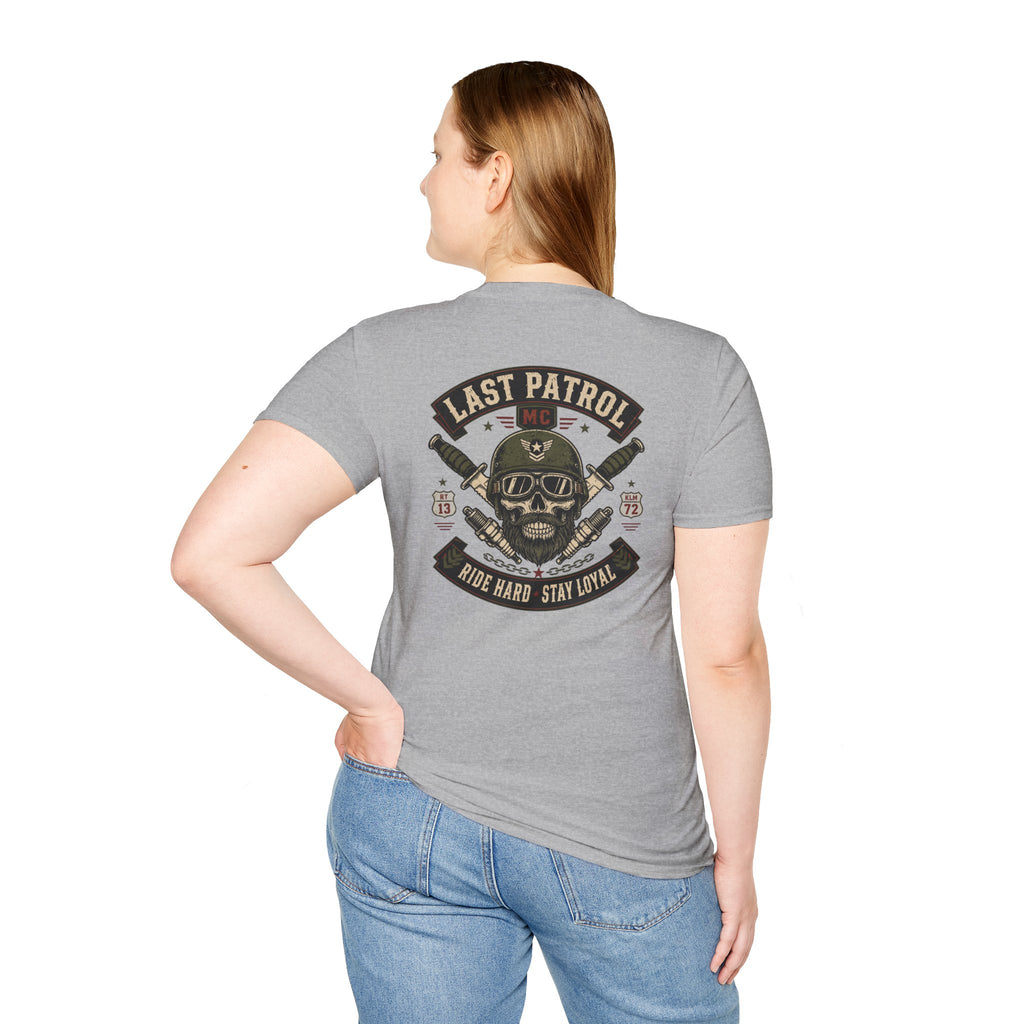 Last Patrol Ride Hard Stay Loyal T-Shirt