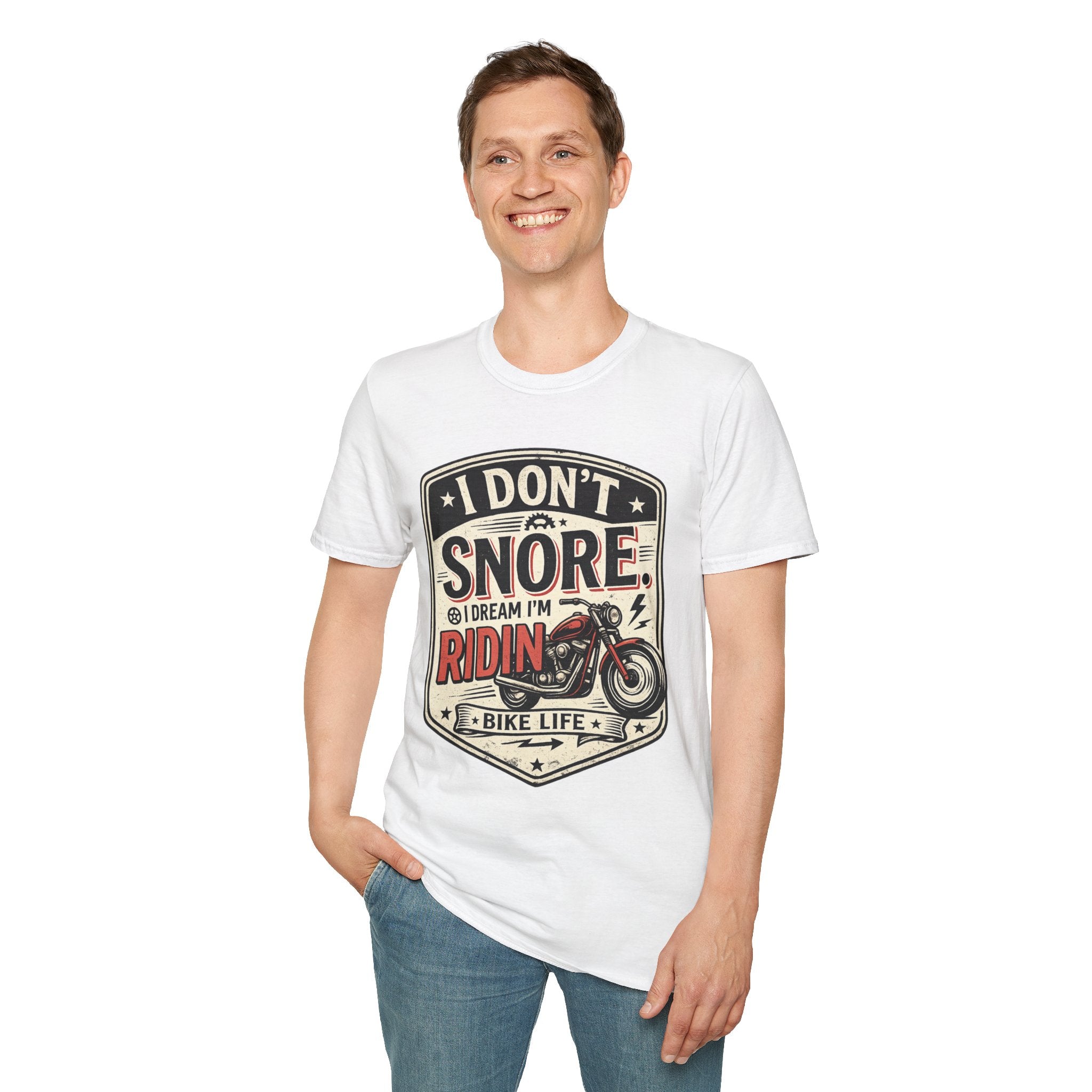I Don't Snore I Dream I'm Riding T-Shirt