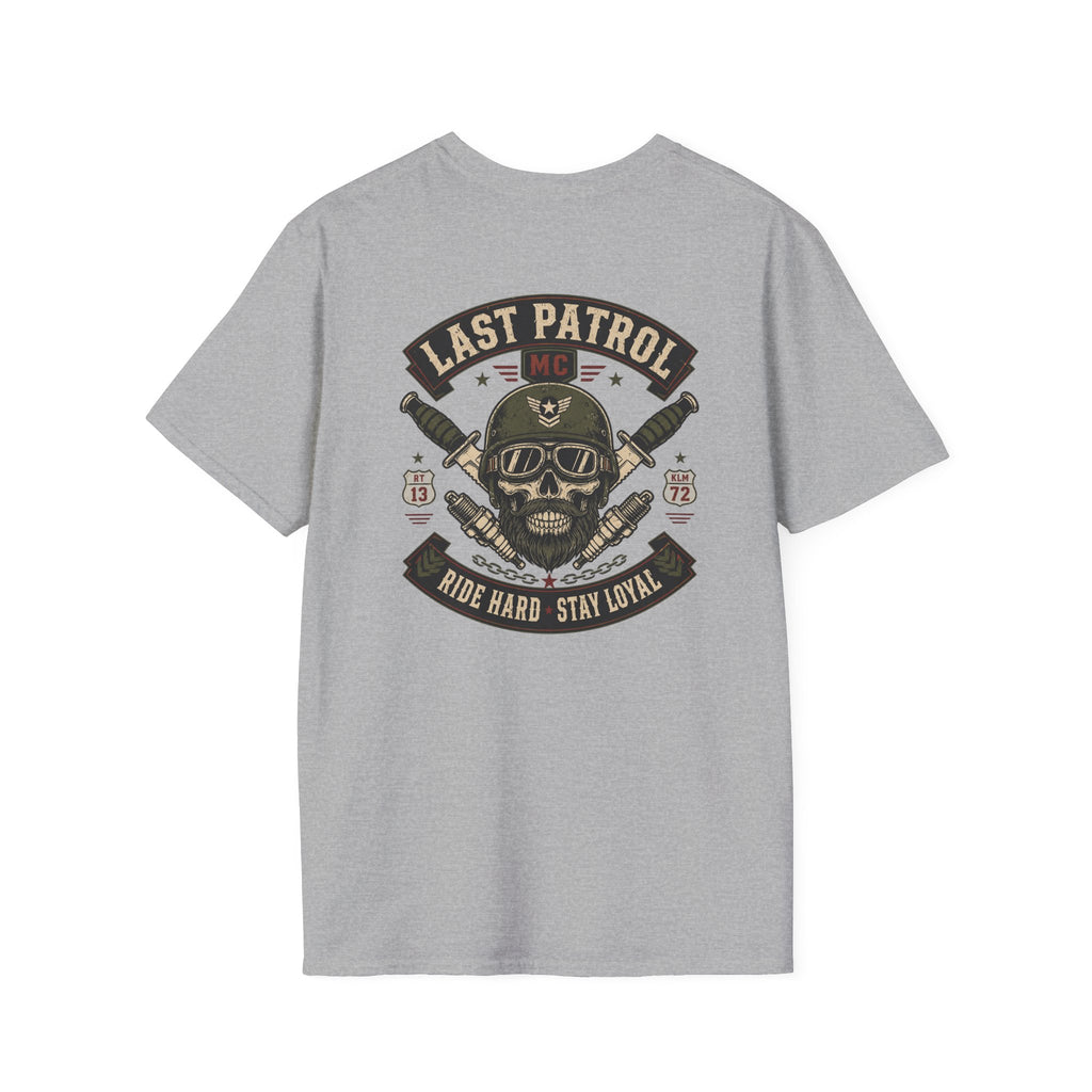 Last Patrol Ride Hard Stay Loyal T-Shirt