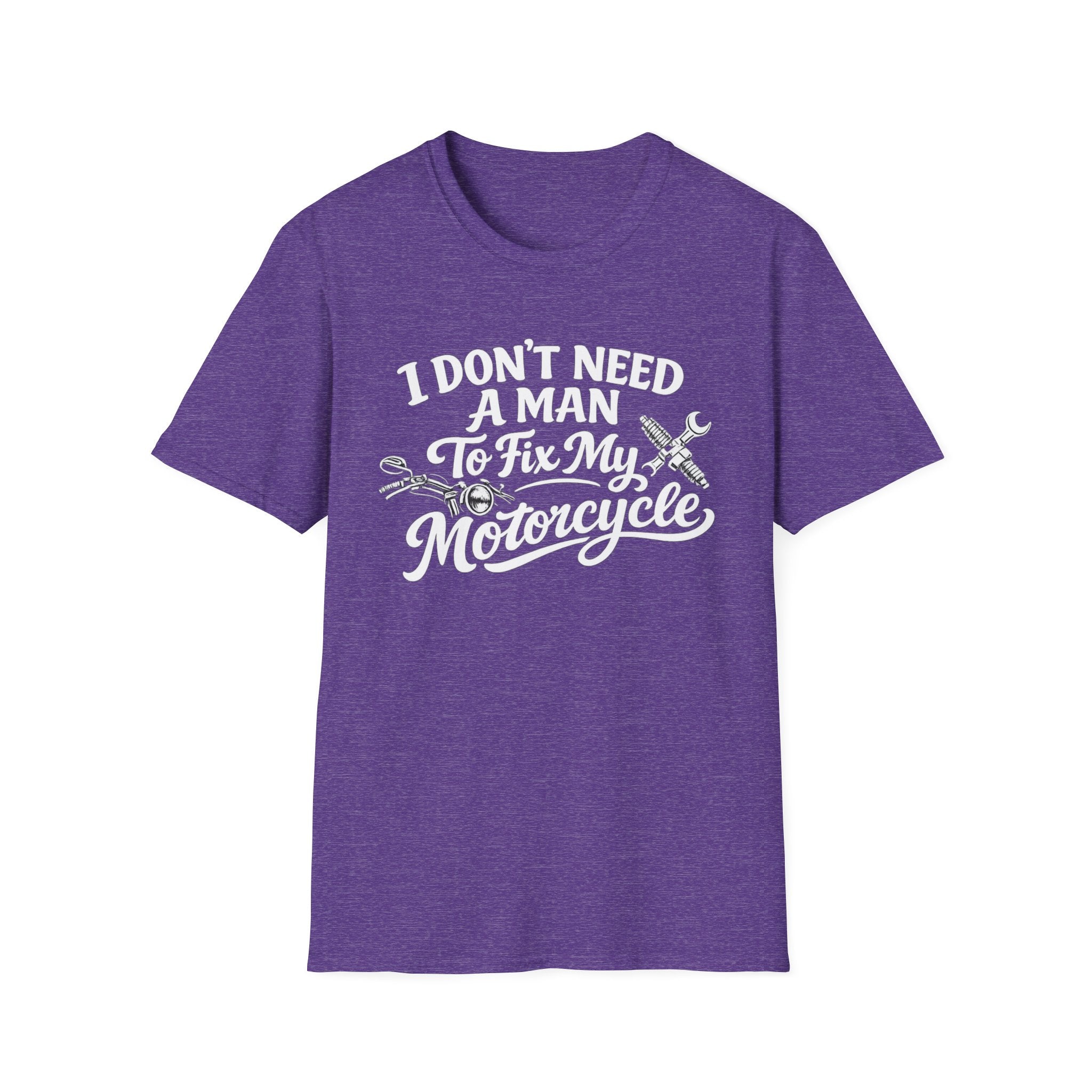 I Don't Need A Man To Fix My Motorcycle T-Shirt