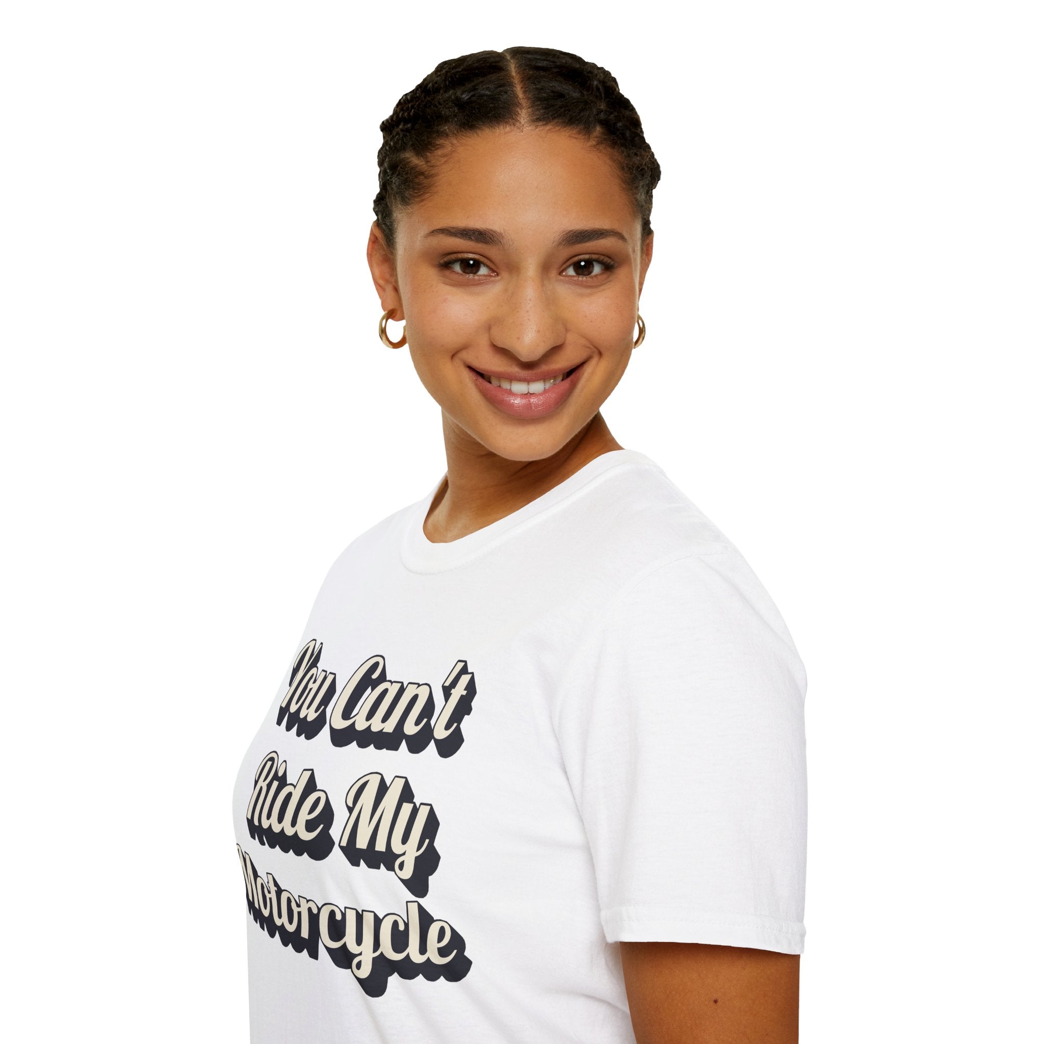 You Can't Ride My MotorcycleT-Shirt