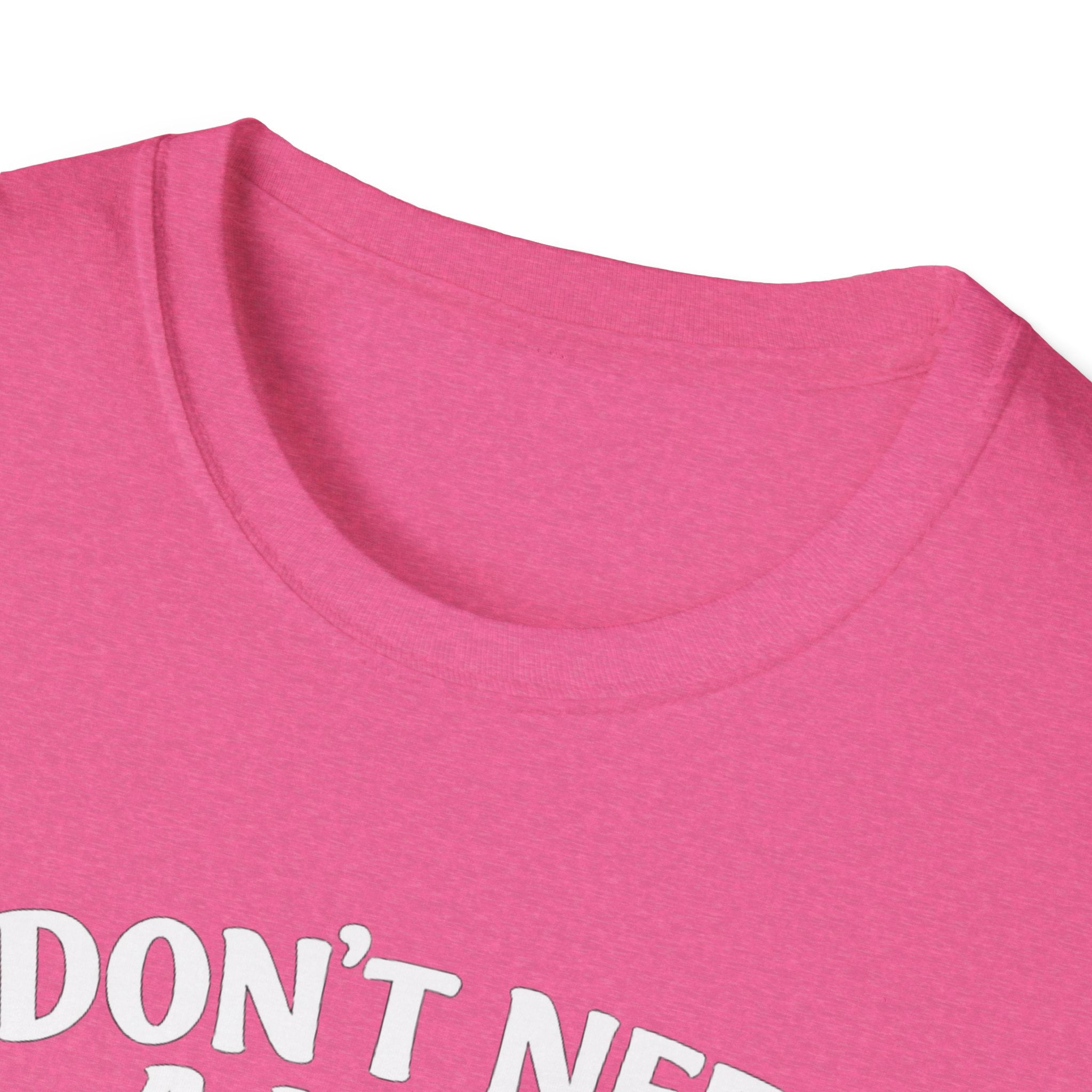 I Don't Need A Man To Fix My Motorcycle T-Shirt