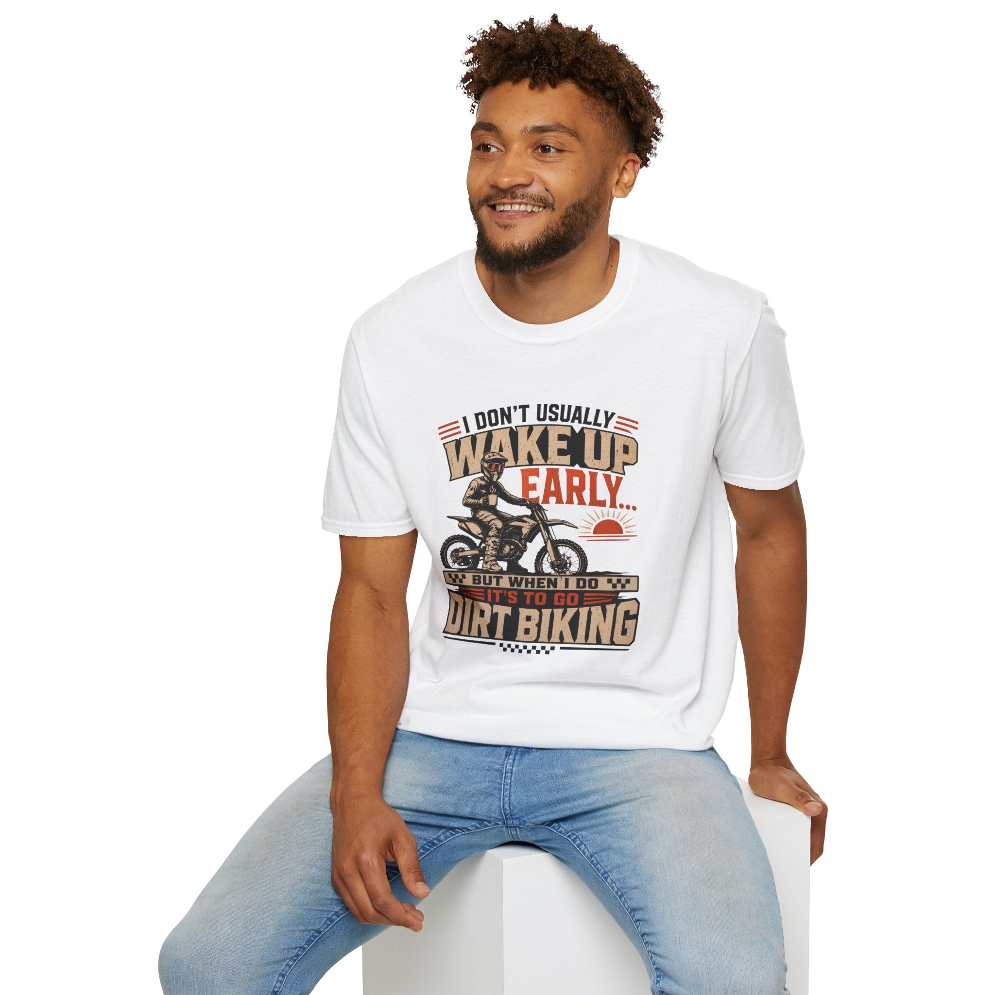 I Don't Usually Wake Up Early But I Do When It's To Go Dirt Biking T-Shirt