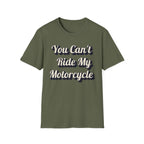 You Can't Ride My MotorcycleT-Shirt