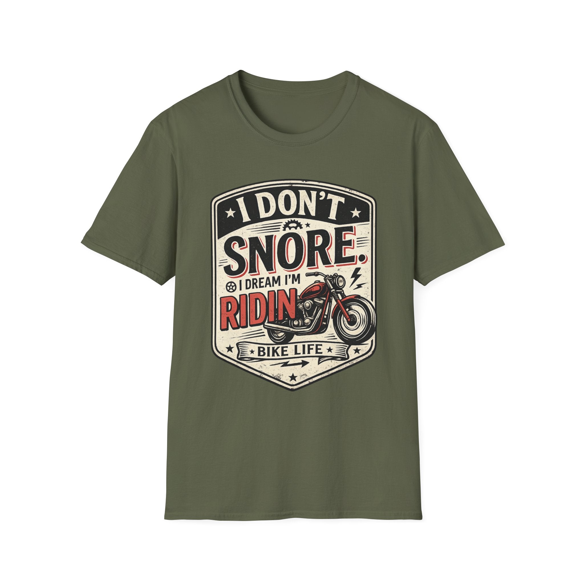 I Don't Snore I Dream I'm Riding T-Shirt
