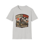 Born to Braap Moto Freedom T-Shirt