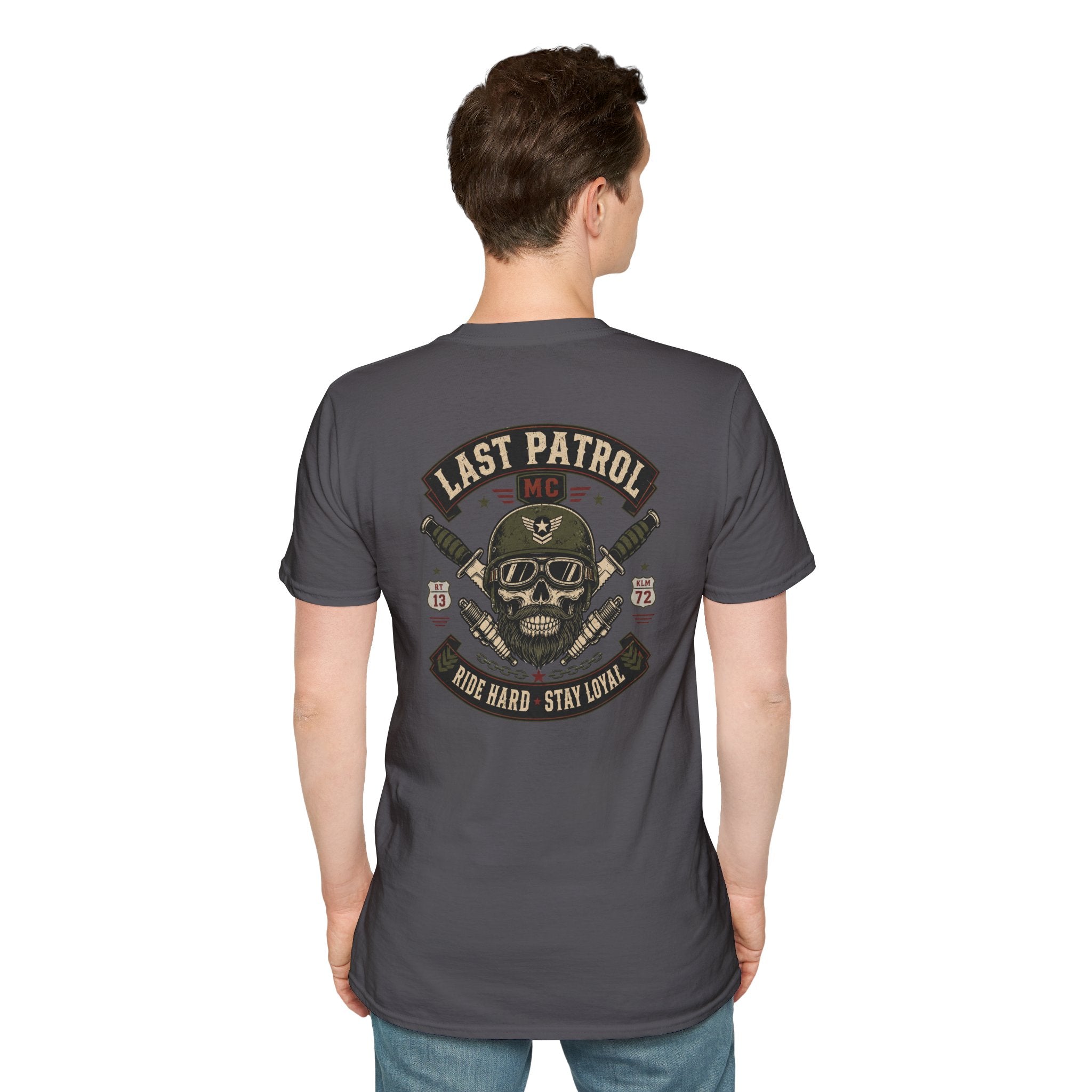 Last Patrol Ride Hard Stay Loyal T-Shirt