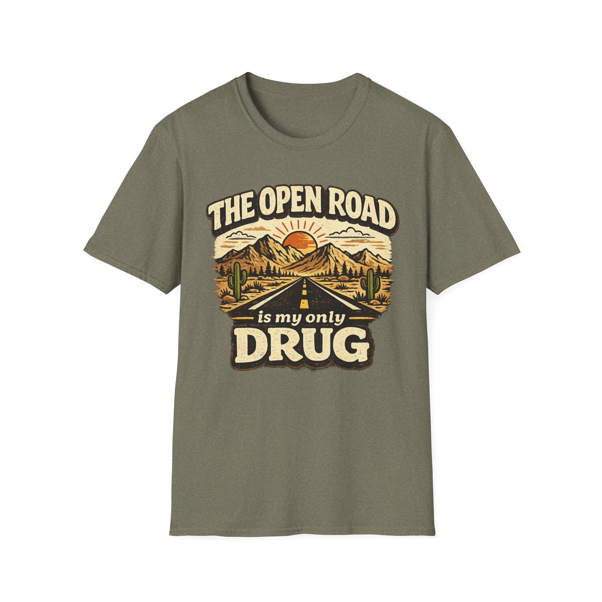 The Open Road is My Only Drug T-Shirt