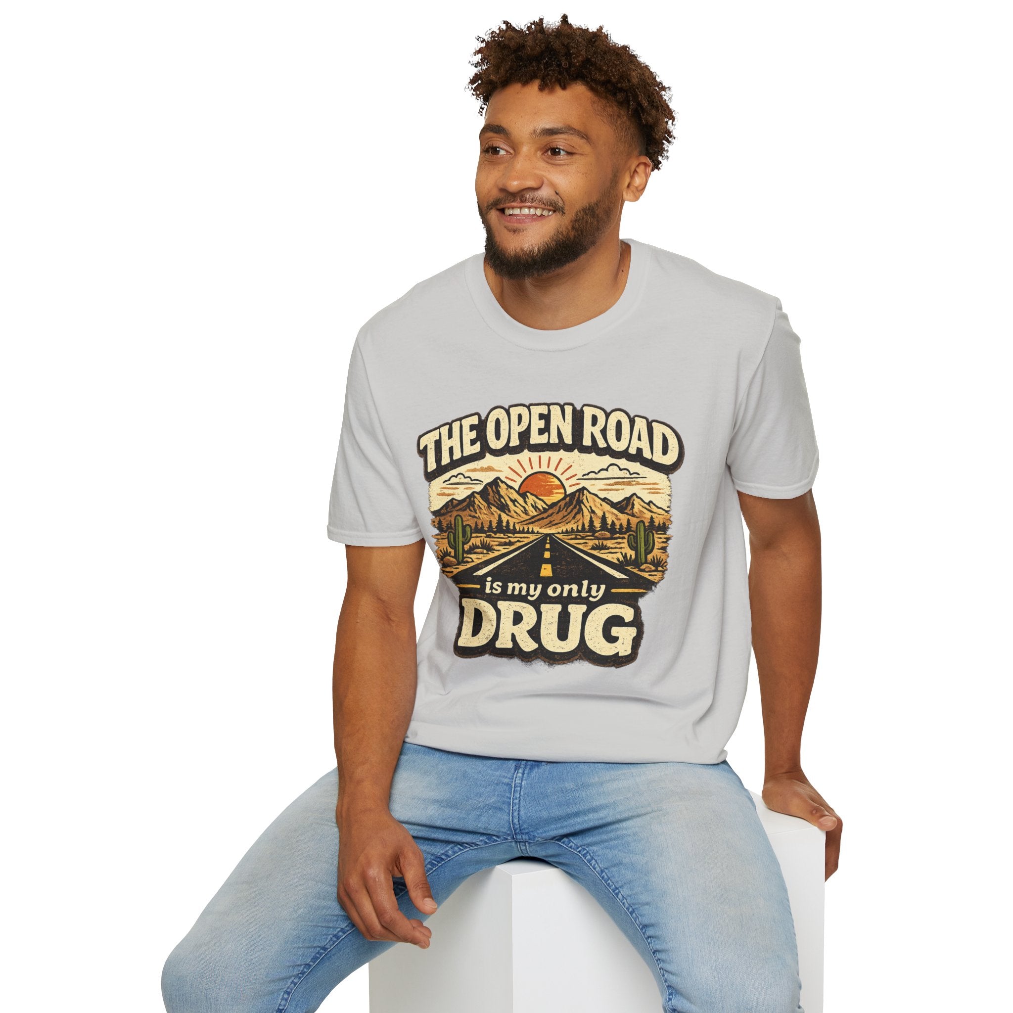 The Open Road is My Only Drug T-Shirt
