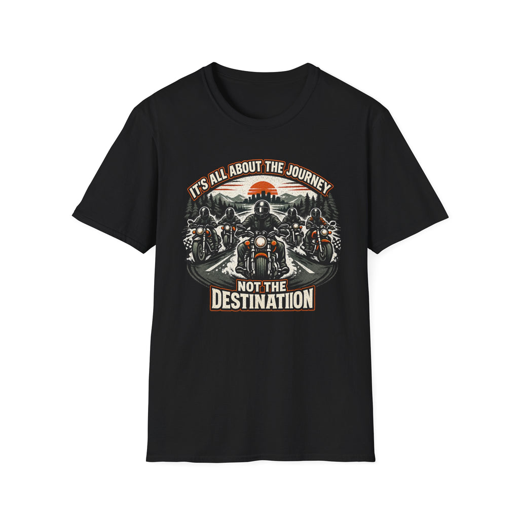 It's All About the Journey Not the Destination T-Shirt