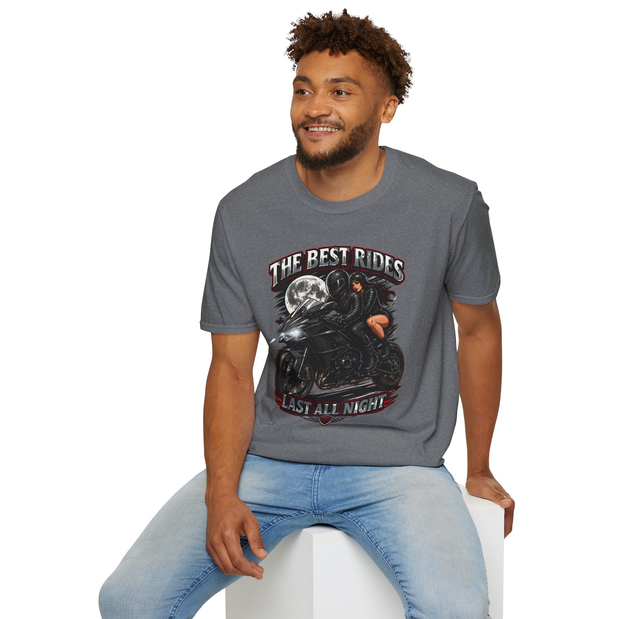 THE BEST RIDES LAST ALL NIGHT T-Shirt