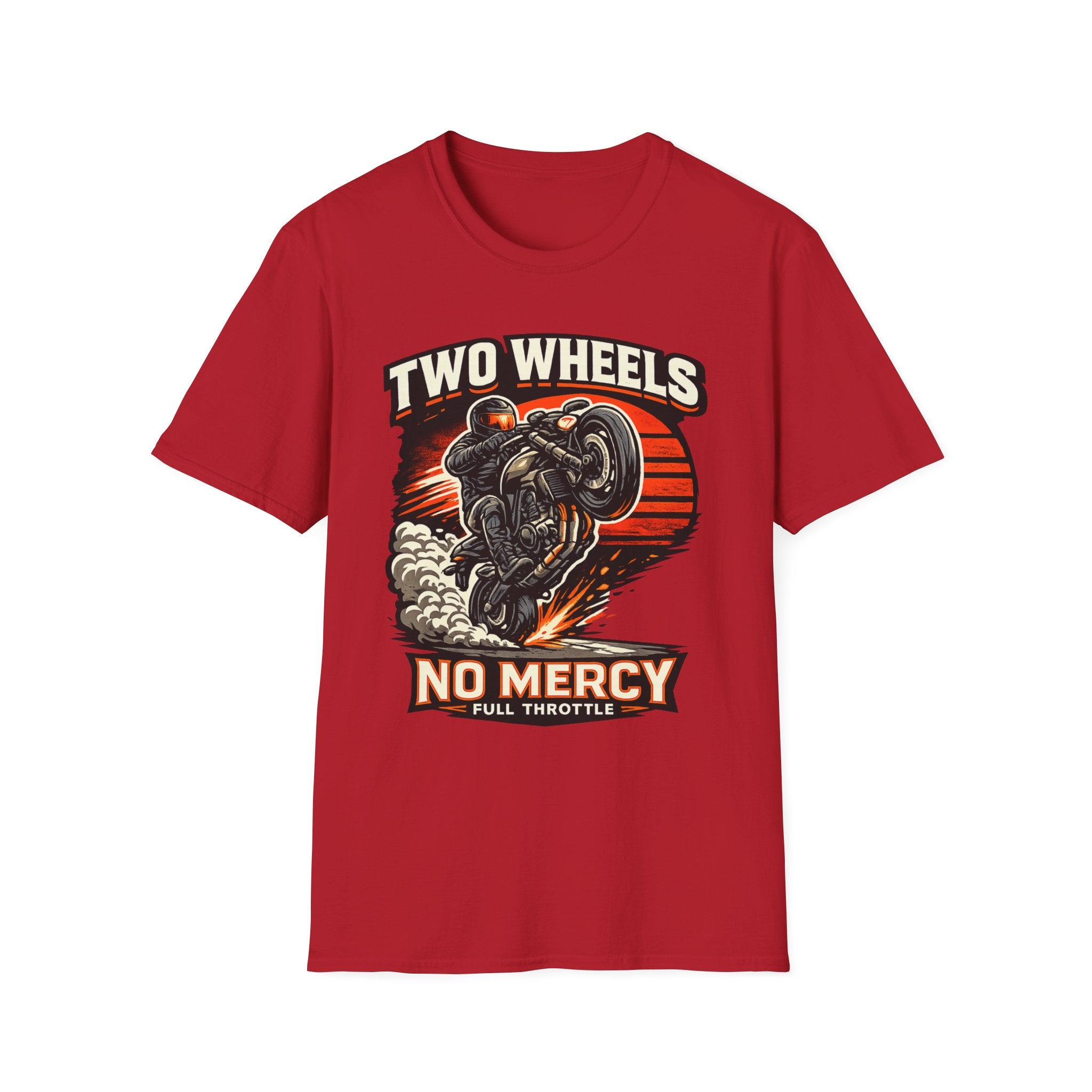 Two Wheels No Mercy T-Shirt