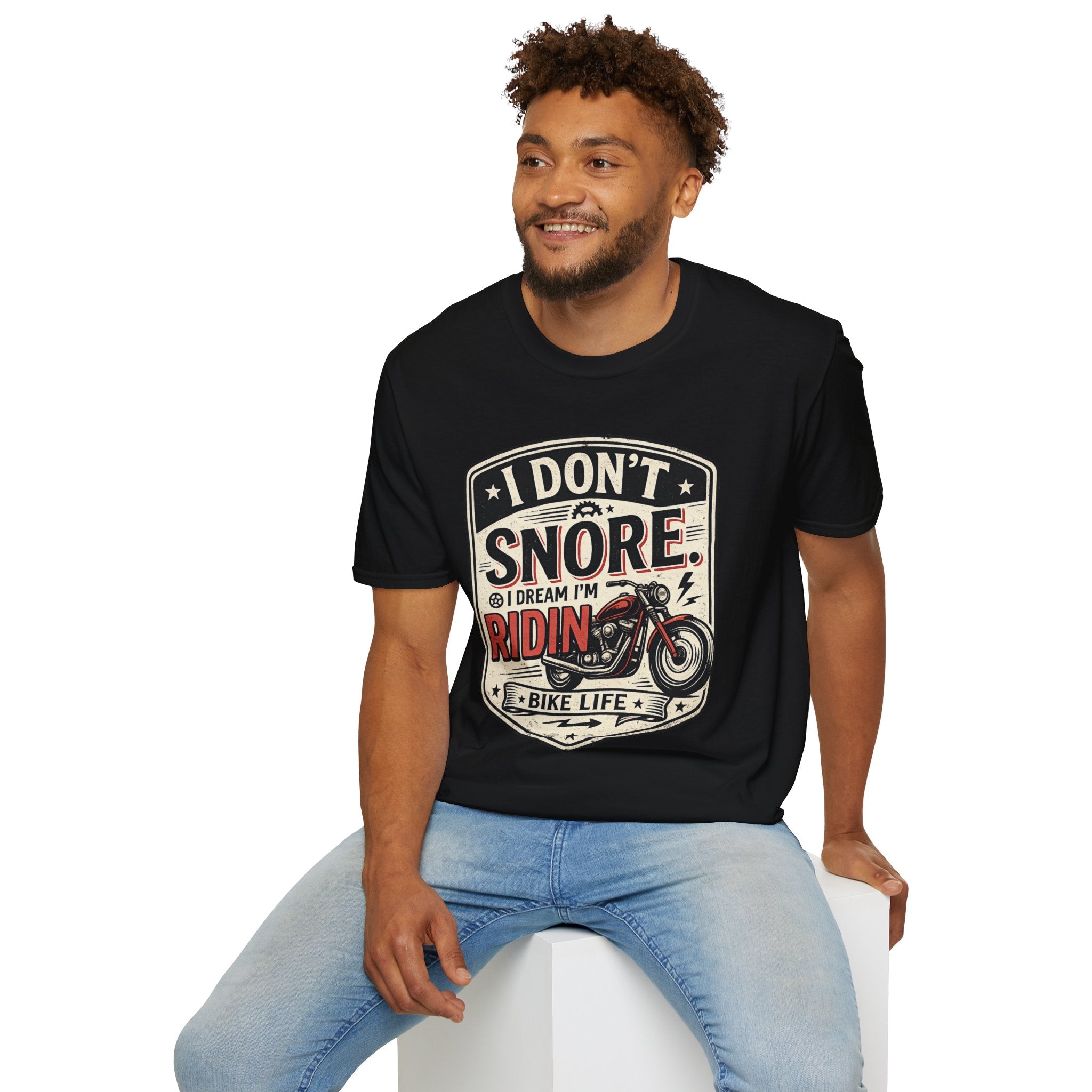 I Don't Snore I Dream I'm Riding T-Shirt
