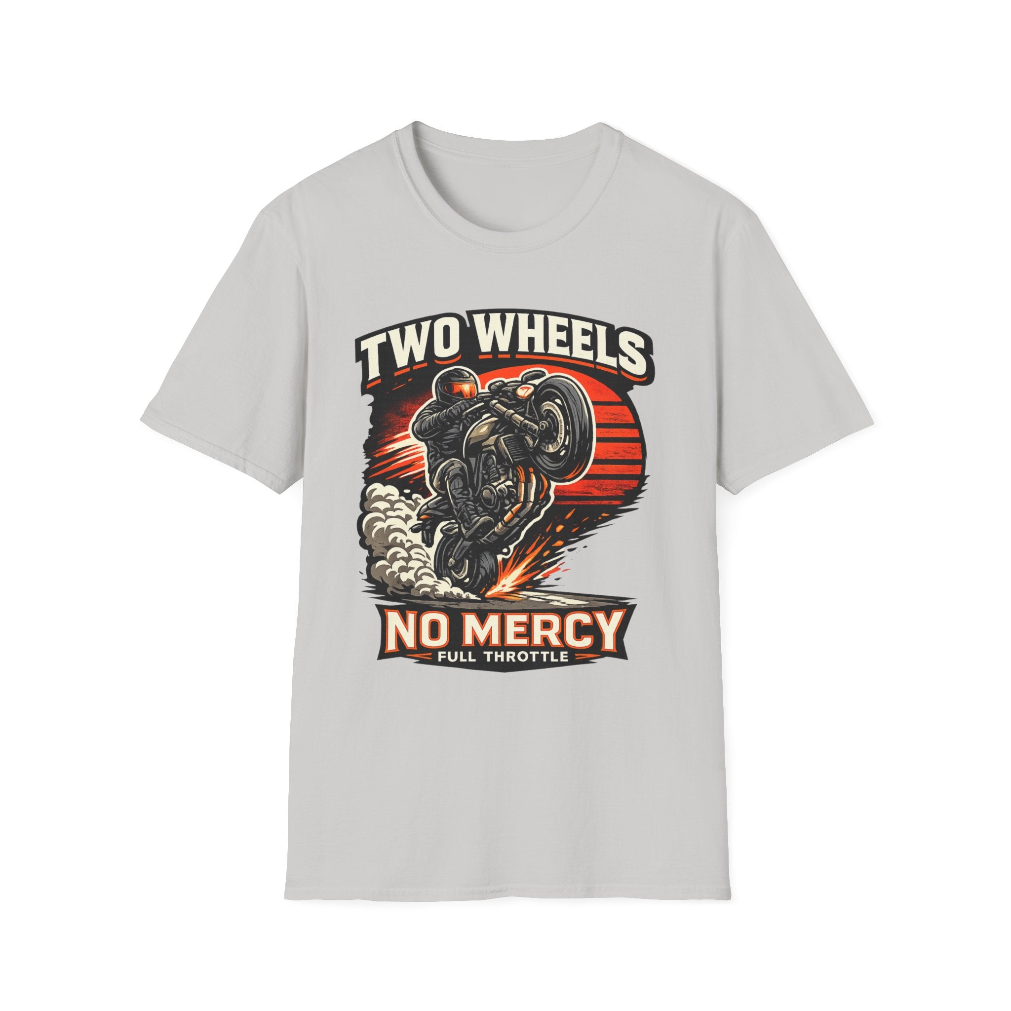 Two Wheels No Mercy T-Shirt