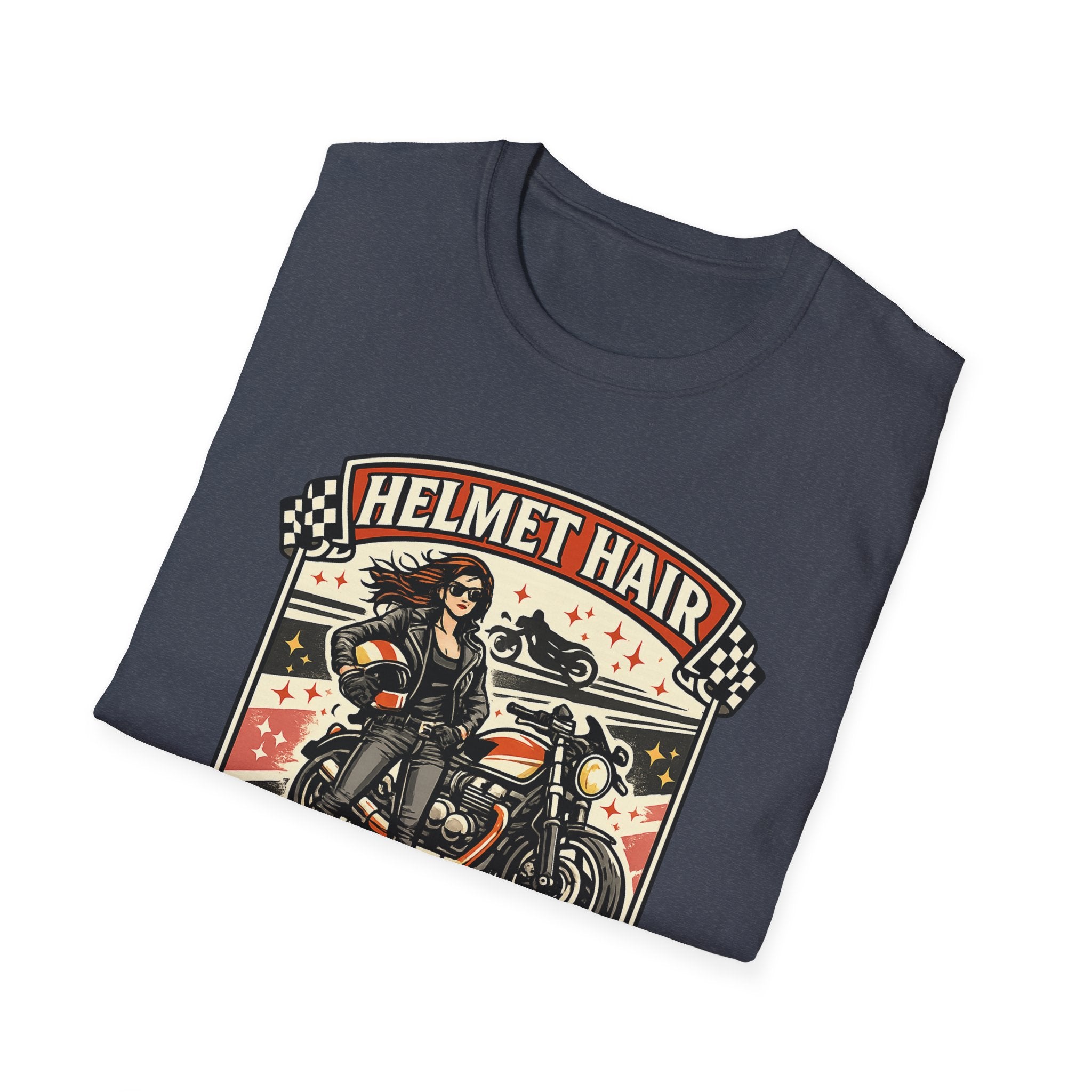 Helmet Hair Don't Care T-Shirt