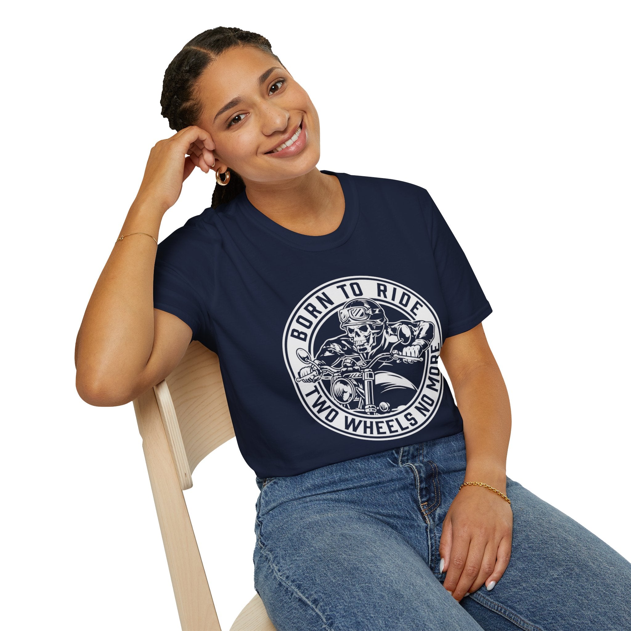BORN TO RIDE TWO WHEELS, NO MORE T-Shirt