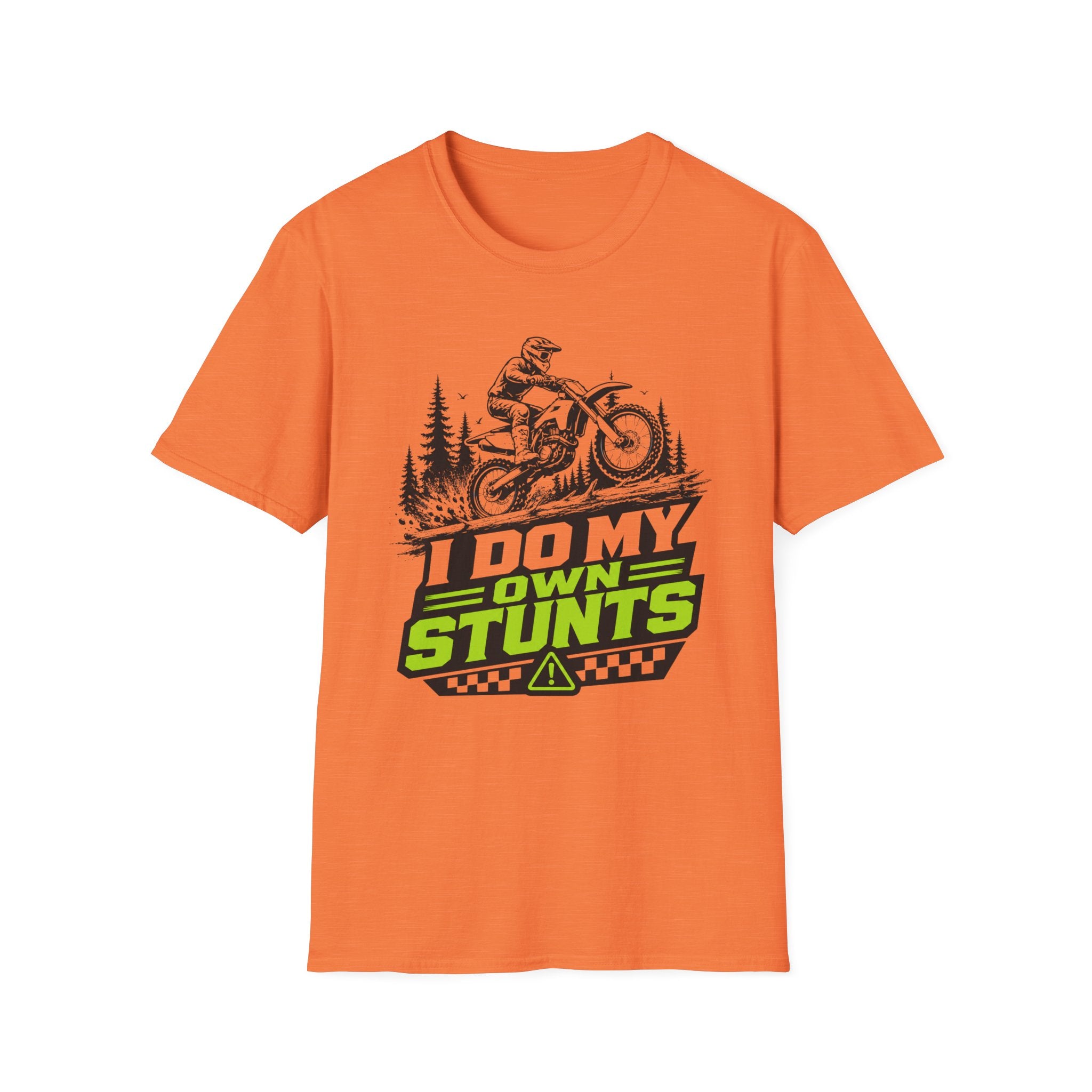 I Do My Own Stunts T-Shirt