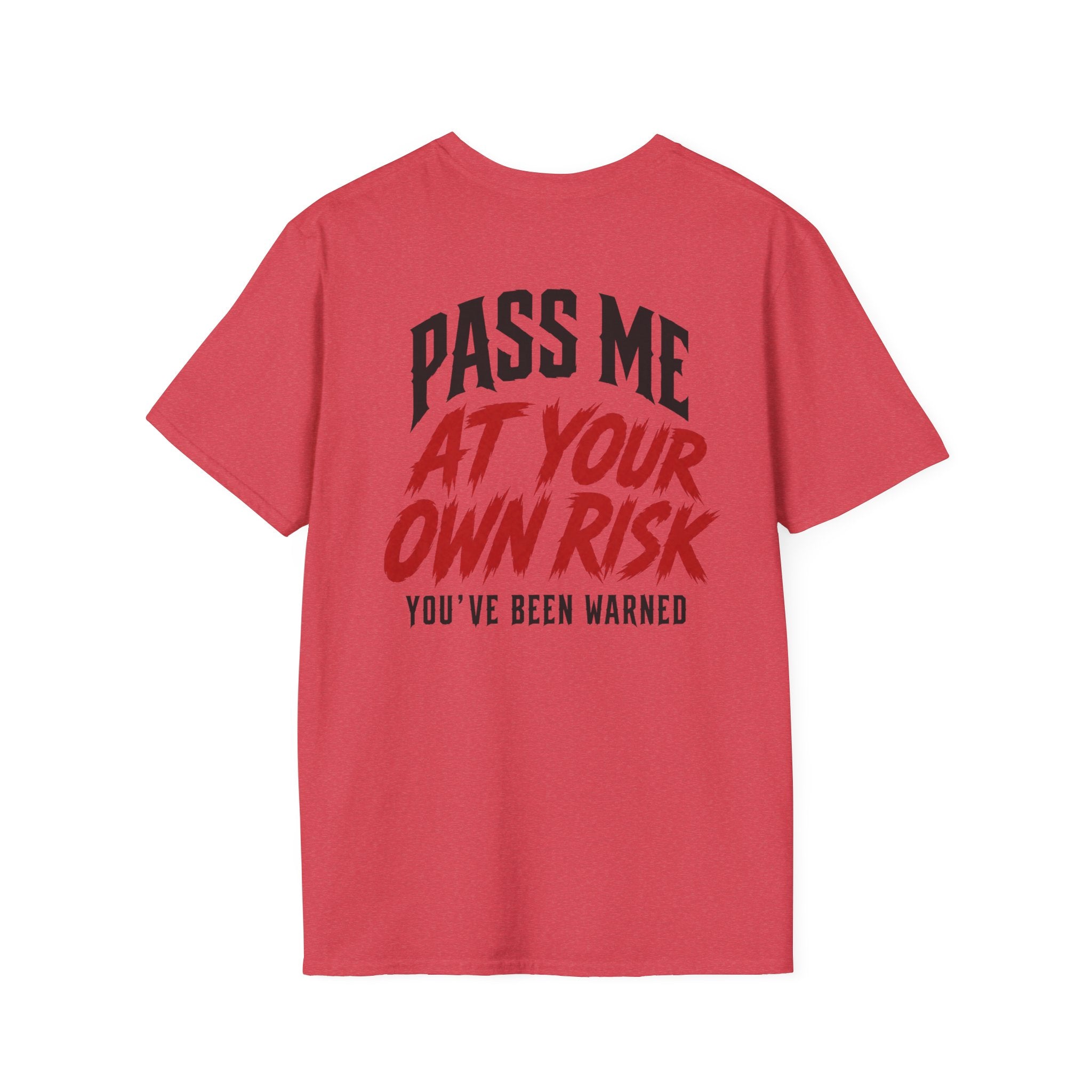 PASS ME AT YOUR OWN RISK- SHOW ME YOUR BIKE T-Shirt