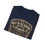 Built In The Garage T-Shirt