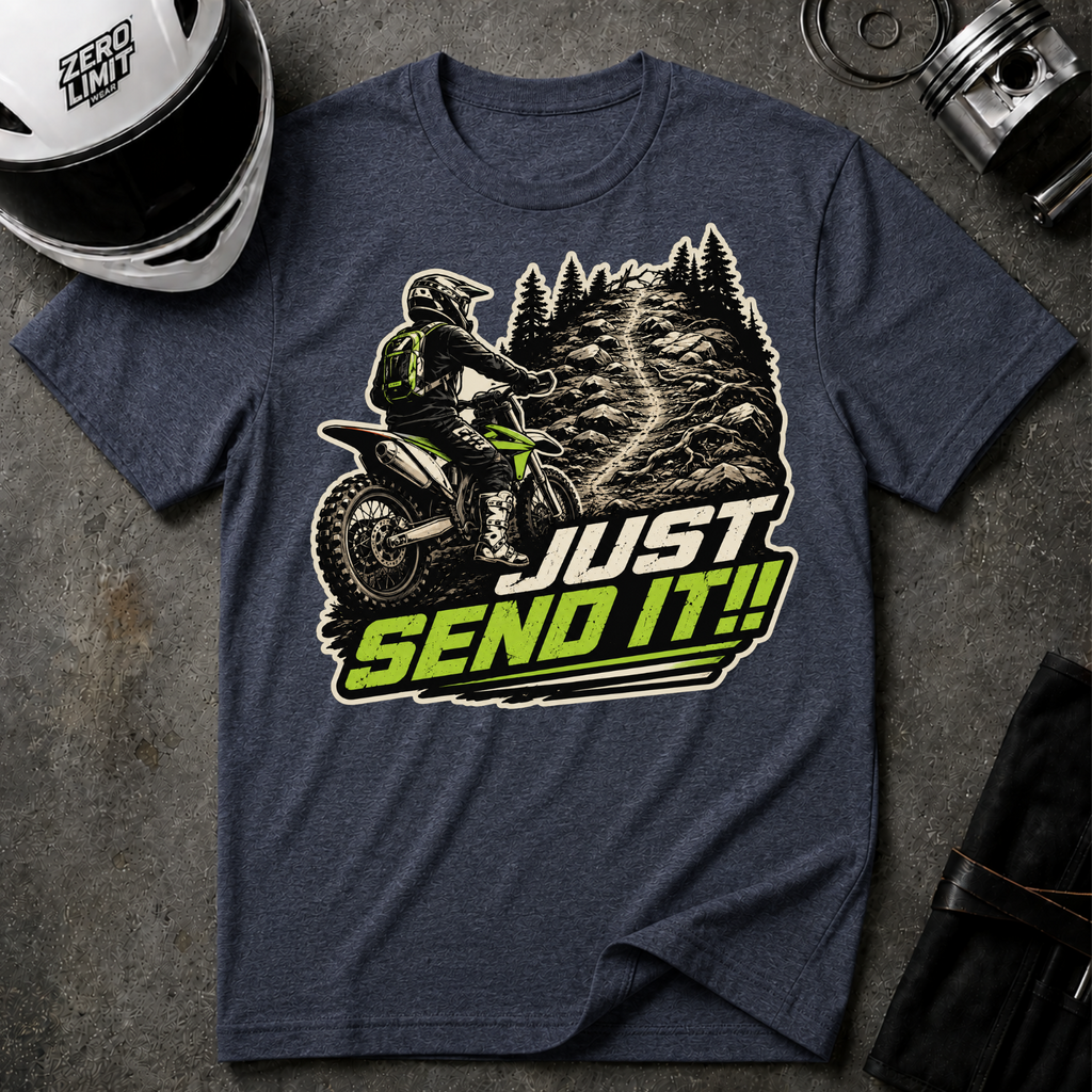 Just Send It T-Shirt