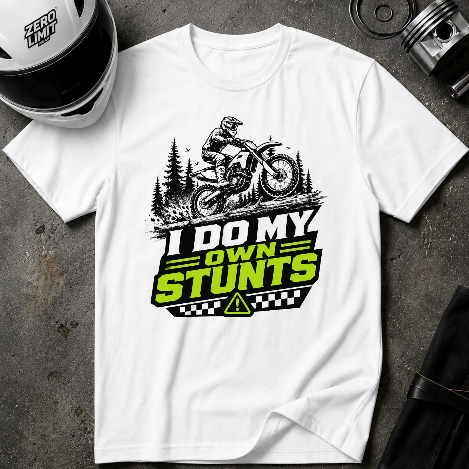 I Do My Own Stunts T-Shirt