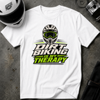 Dirt Biking Is My Therapy T-Shirt