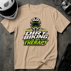 Dirt Biking Is My Therapy T-Shirt