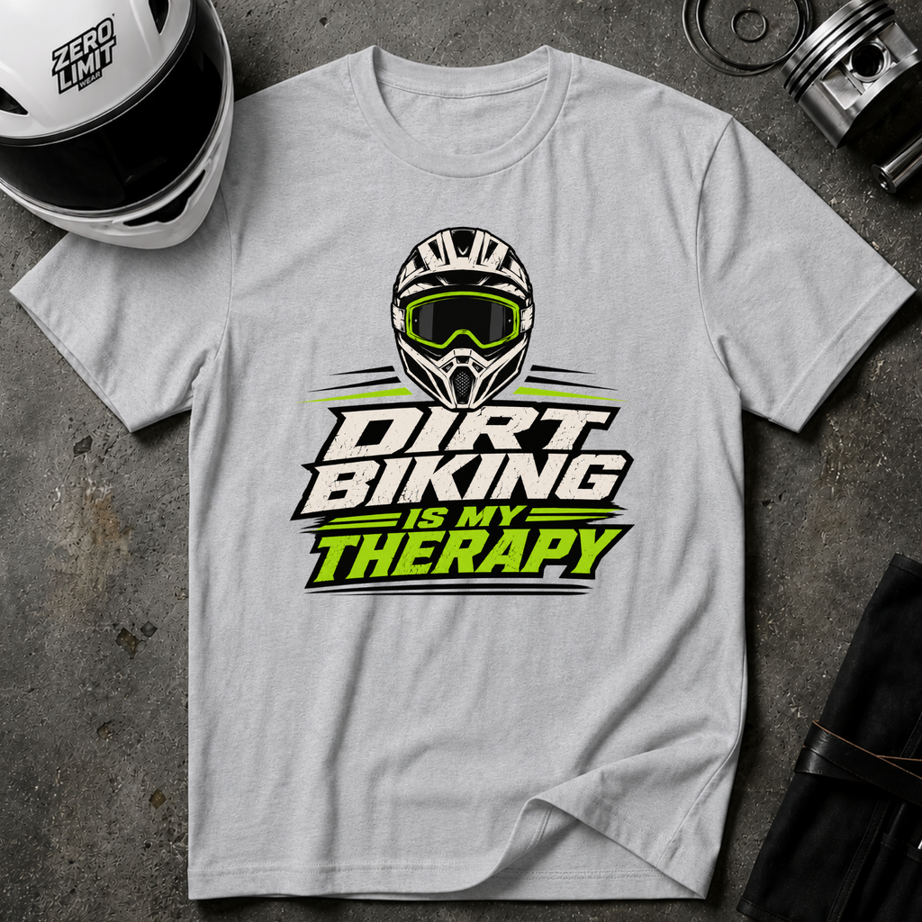 Dirt Biking Is My Therapy T-Shirt