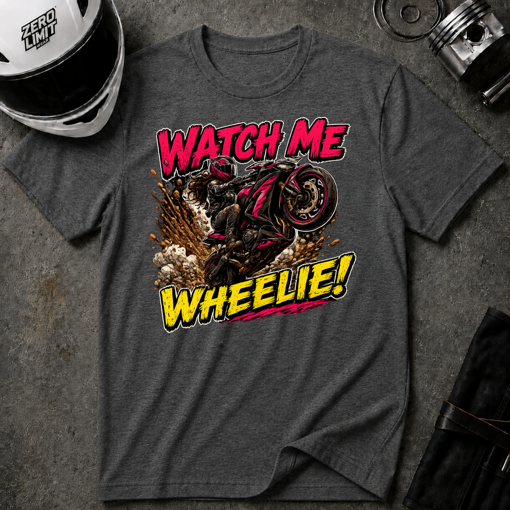 Watch Me Wheelie (Woman) T-Shirt